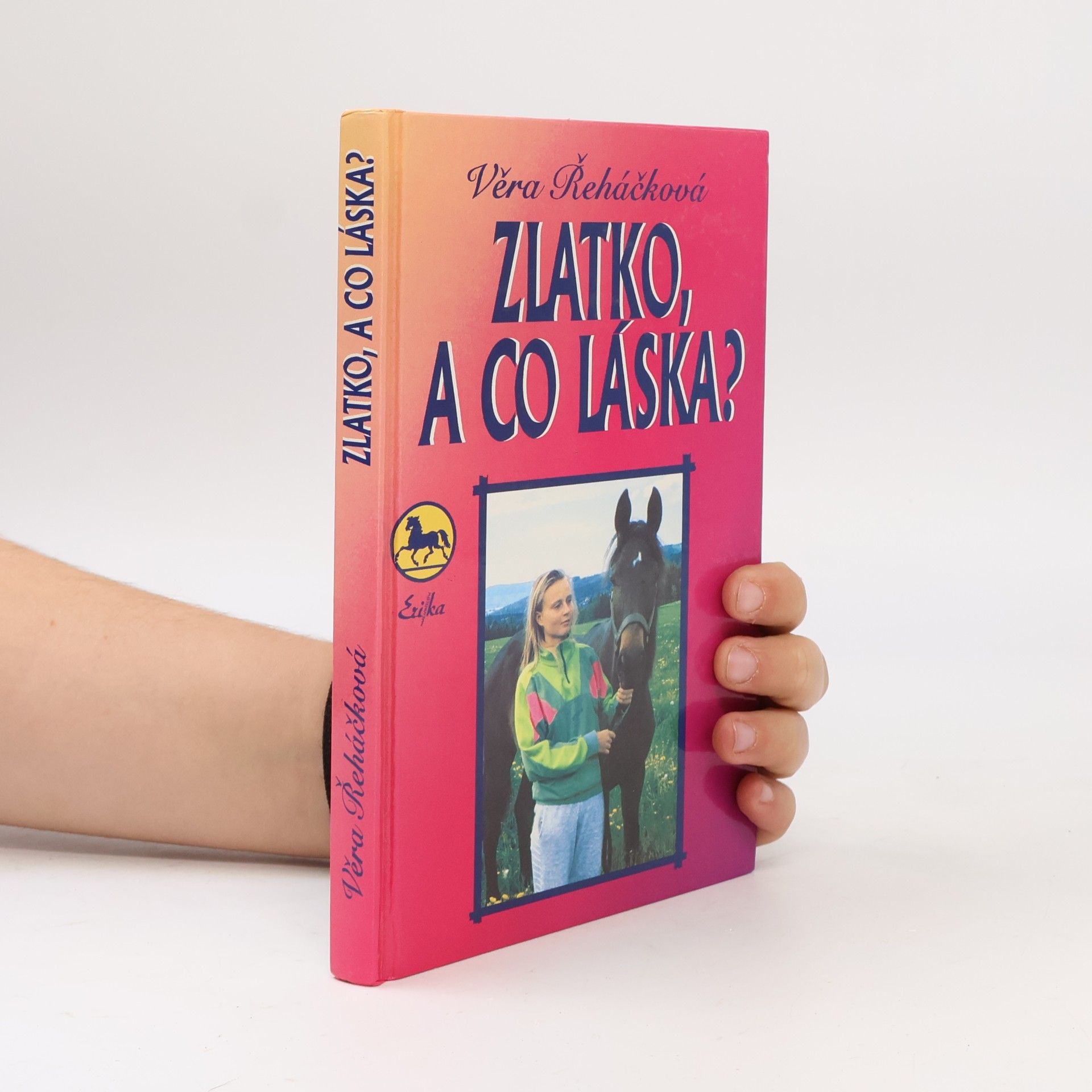 Věra Řeháčková Zlatko, a co láska?