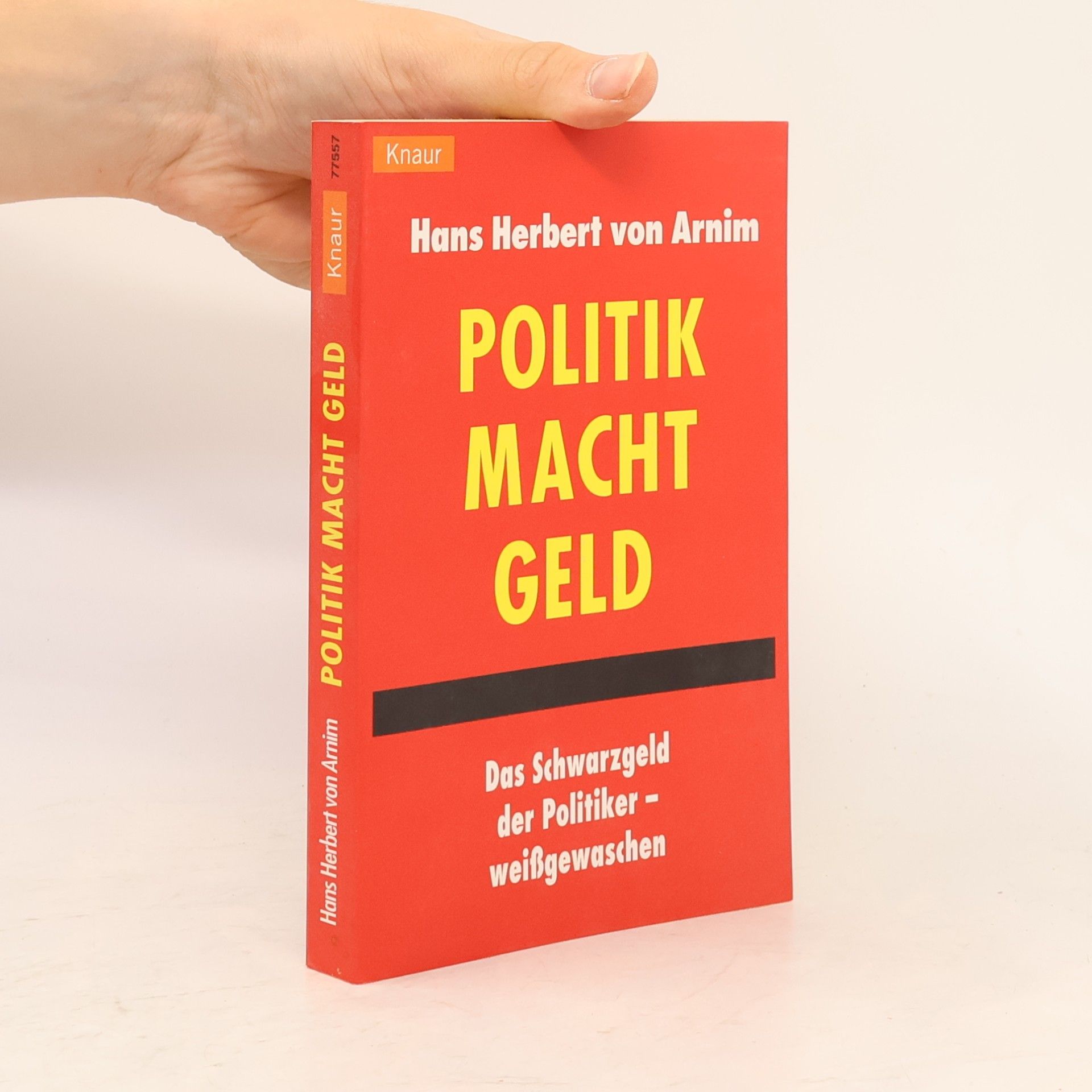 Hans Herbert von Arnim Politik, Macht, Geld