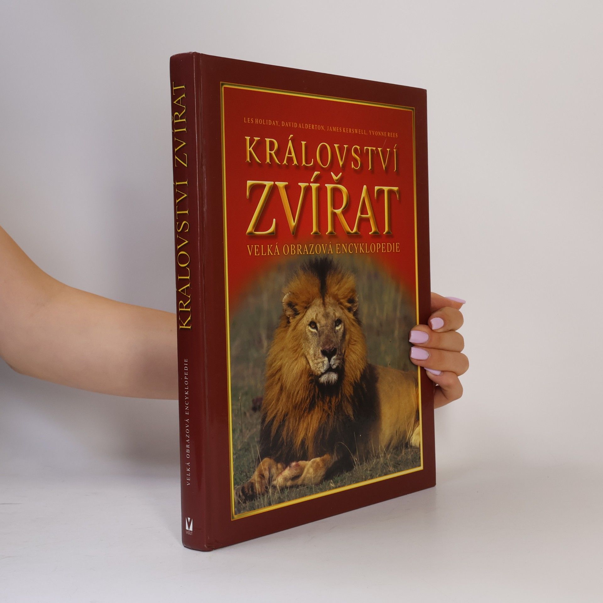 Les Holiday Království zvířat: Velká obrazová encyklopedie