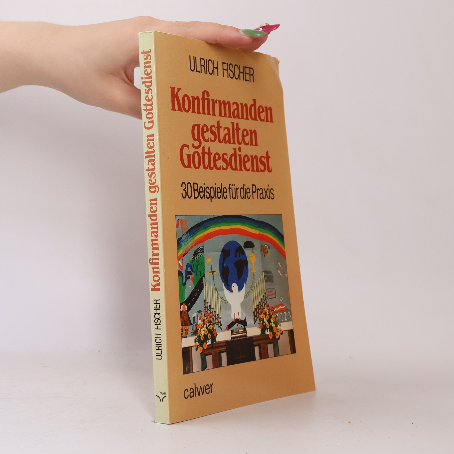 Ulrich Fischer Konfirmanden gestalten Gottesdienst