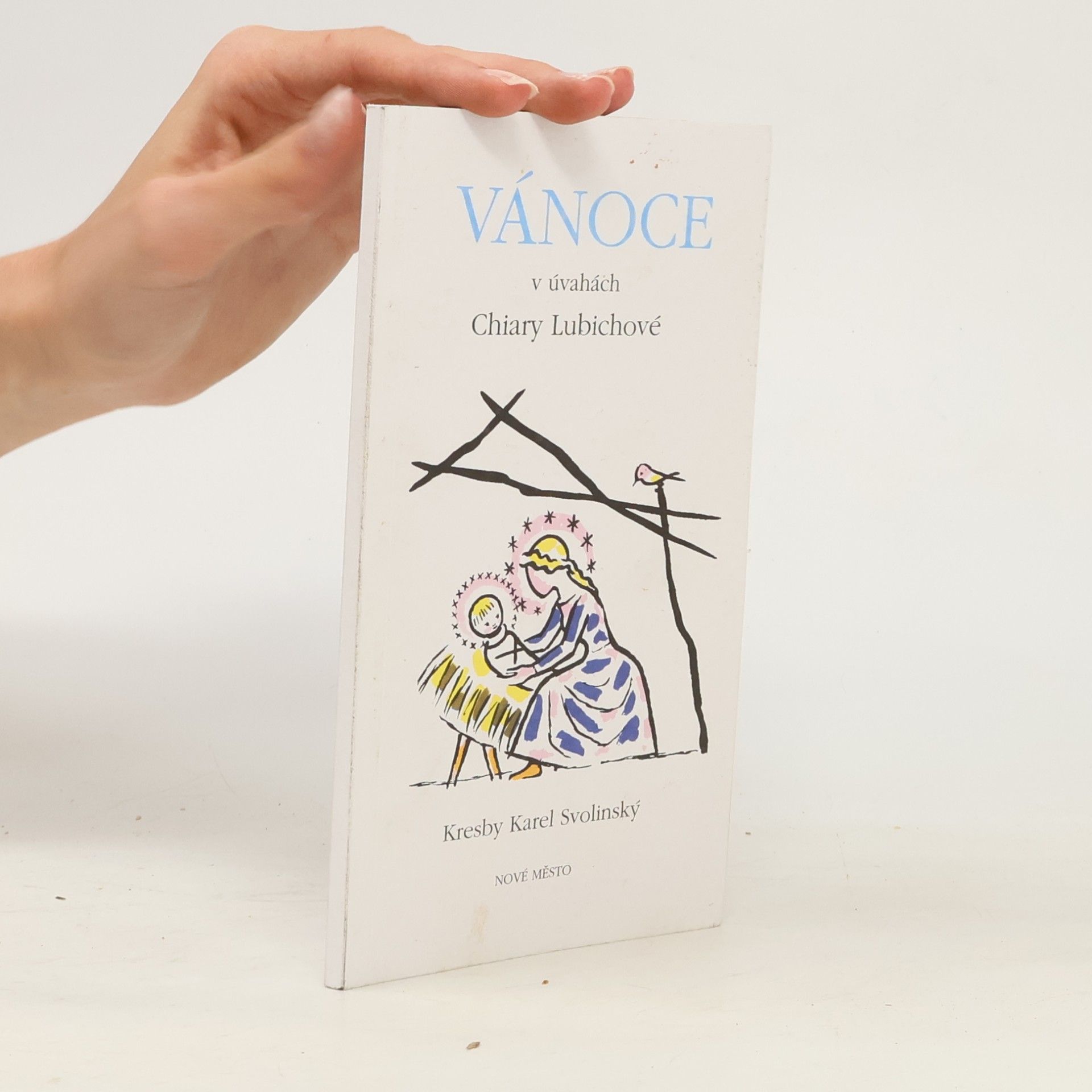 Chiara Lubich Vánoce v úvahách Chiary Lubichové