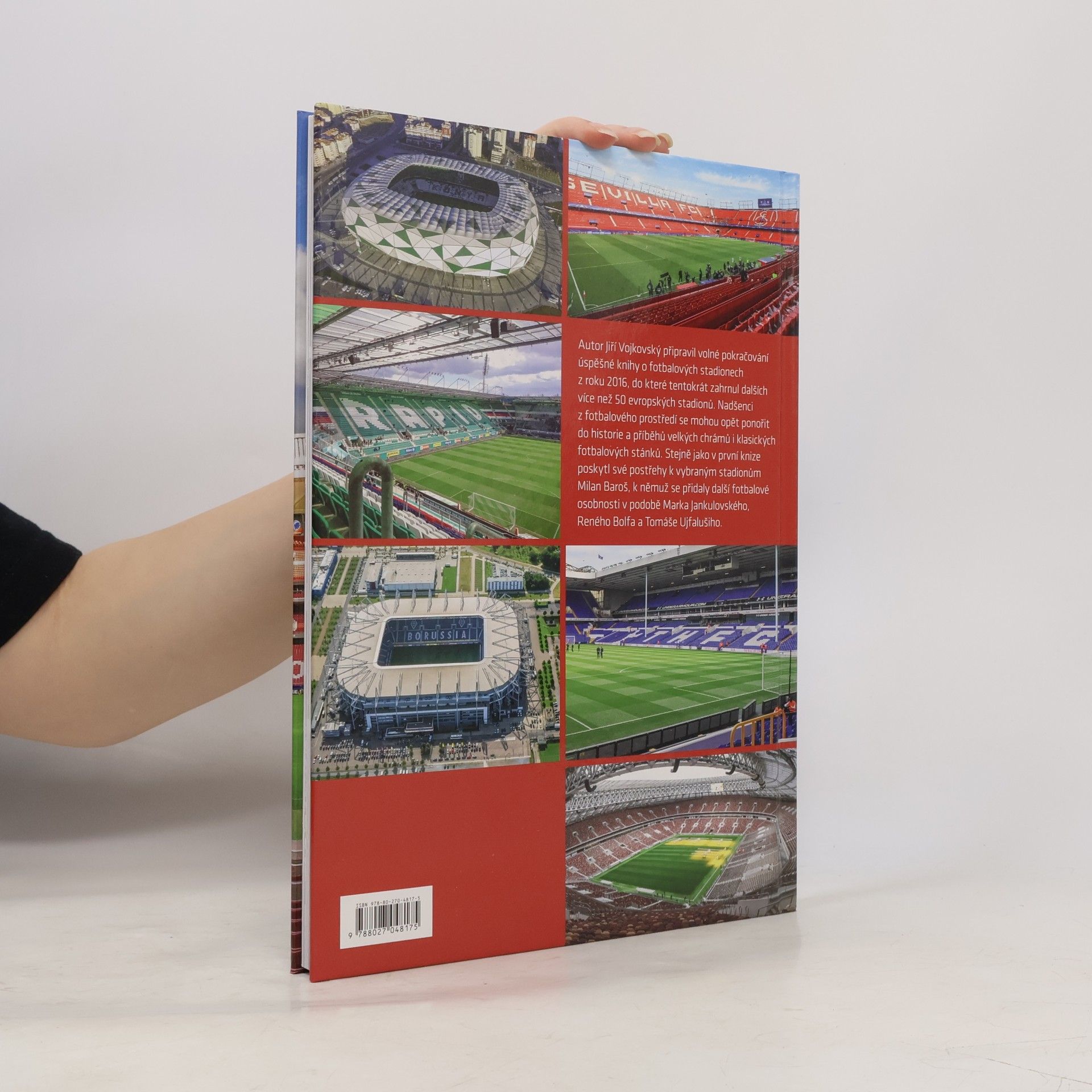 Jiří Vojkovský Fotbalové stadiony: Historie, fakta a příběhy evropských stadionů 2