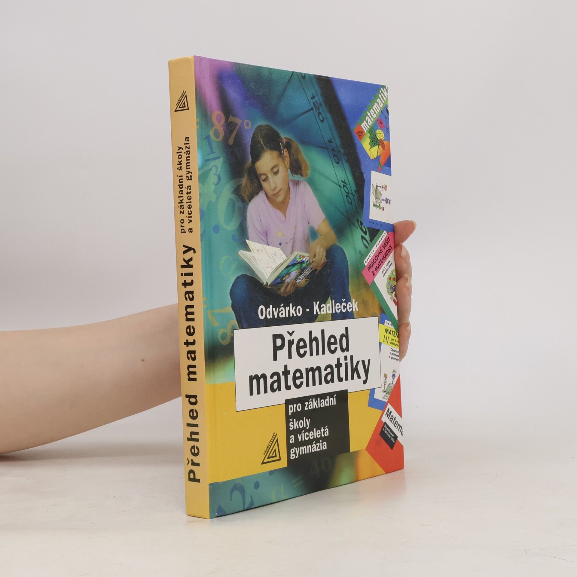 Přehled matematiky pro základní školy a víceletá gymnázia