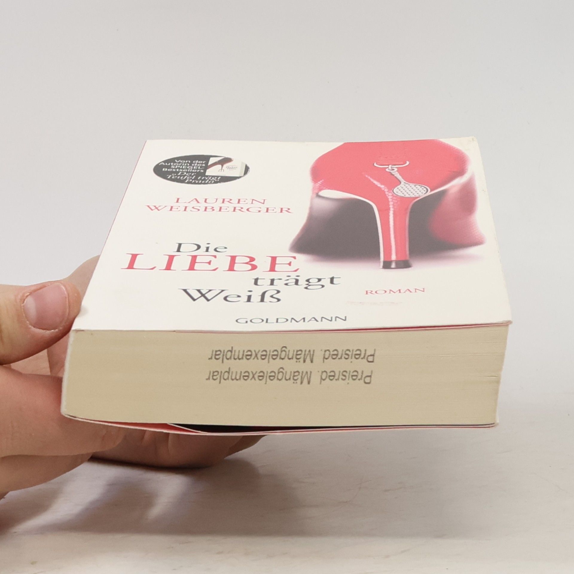 Lauren Weisberger Die Liebe trägt Weiss