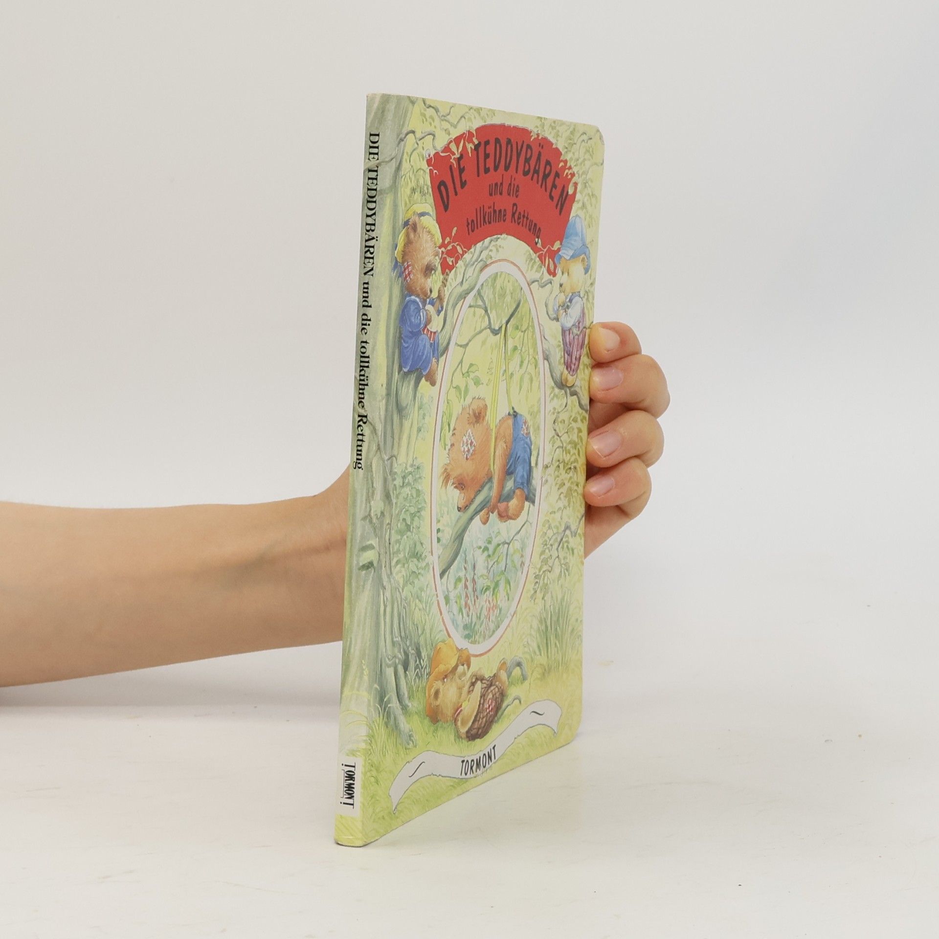 Various authors Die Teddybären und die tollkühne Rettung