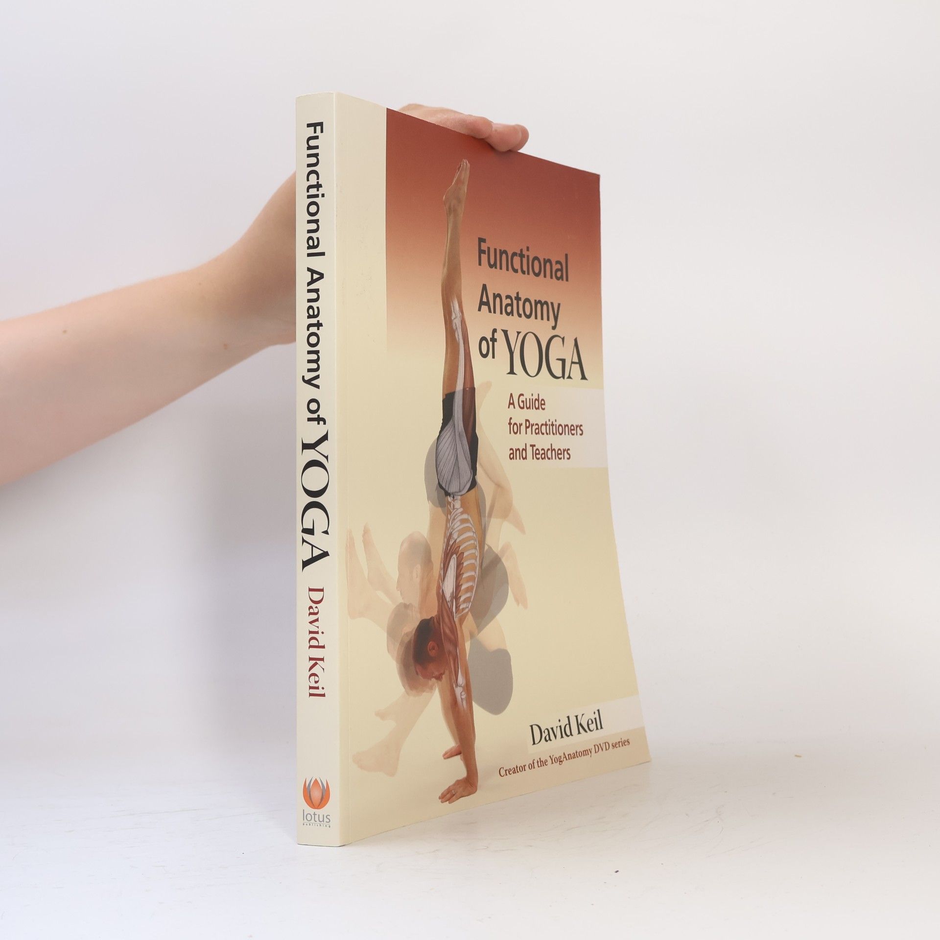 David Keil Functional Anatomy of Yoga