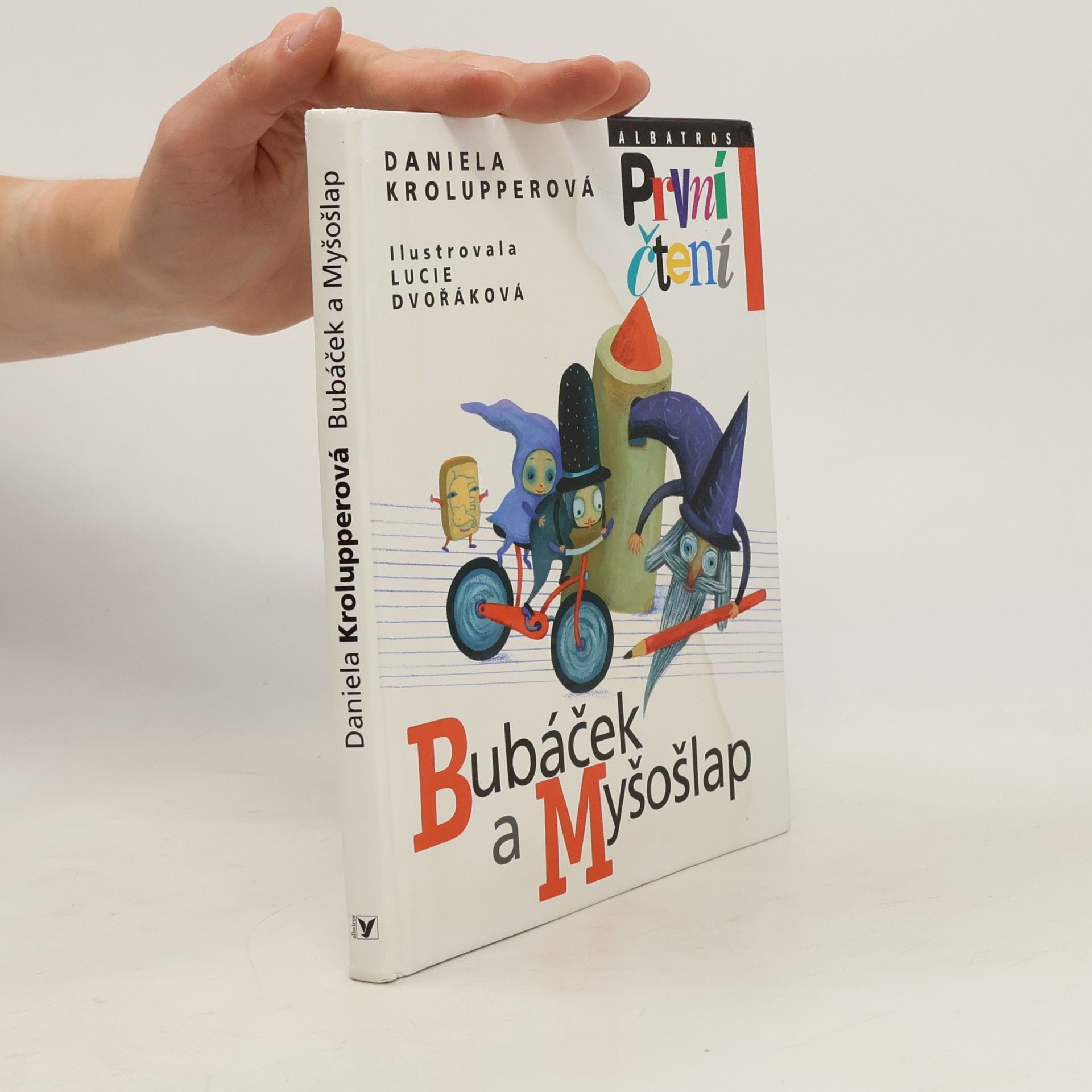 Daniela Krolupperová Bubáček a Myšošlap