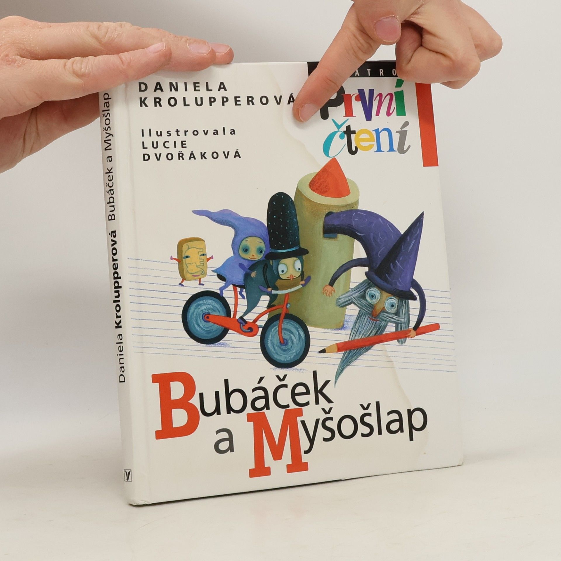 Daniela Krolupperová Bubáček a Myšošlap