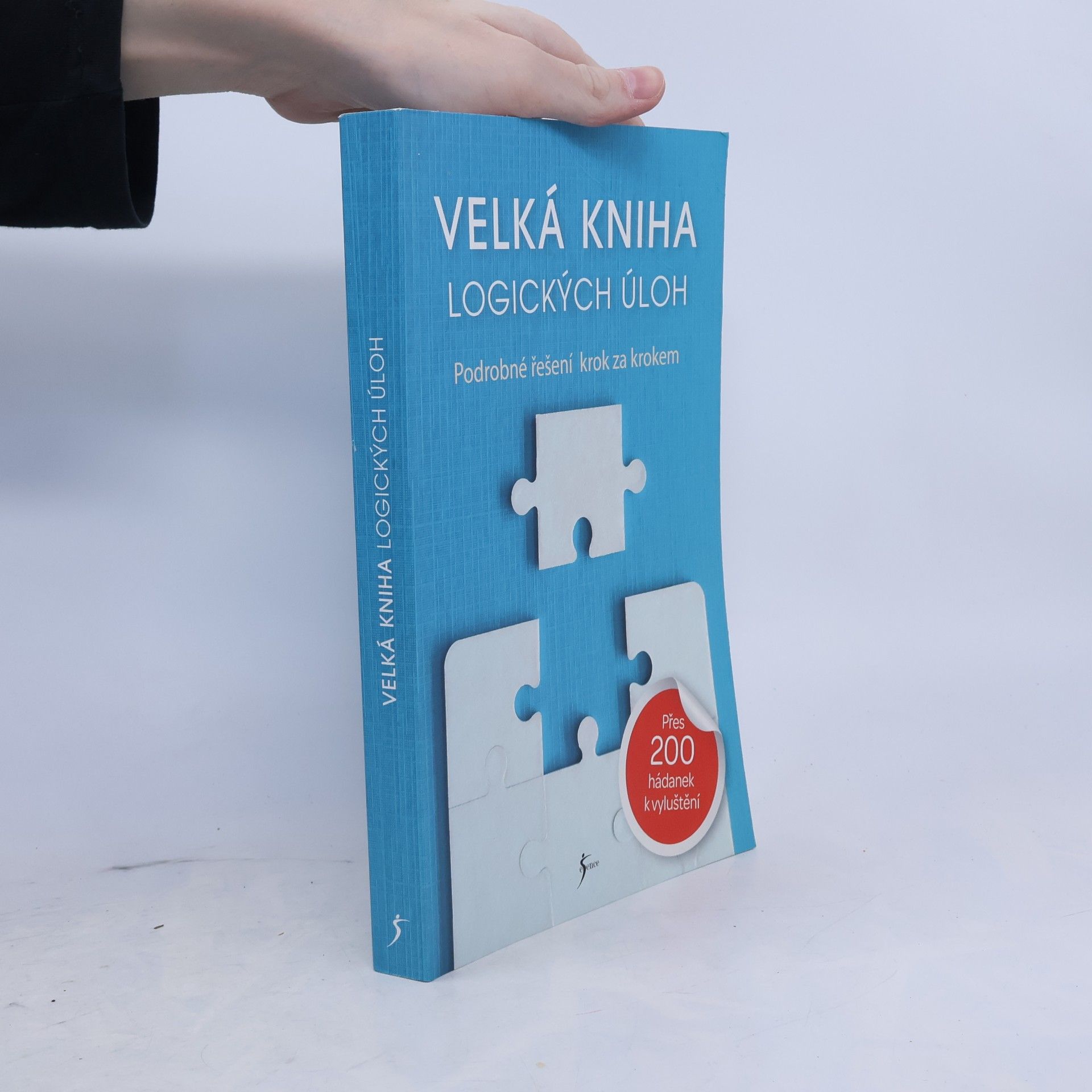 Velká kniha logických úloh. Podrobné řešení krok za krokem