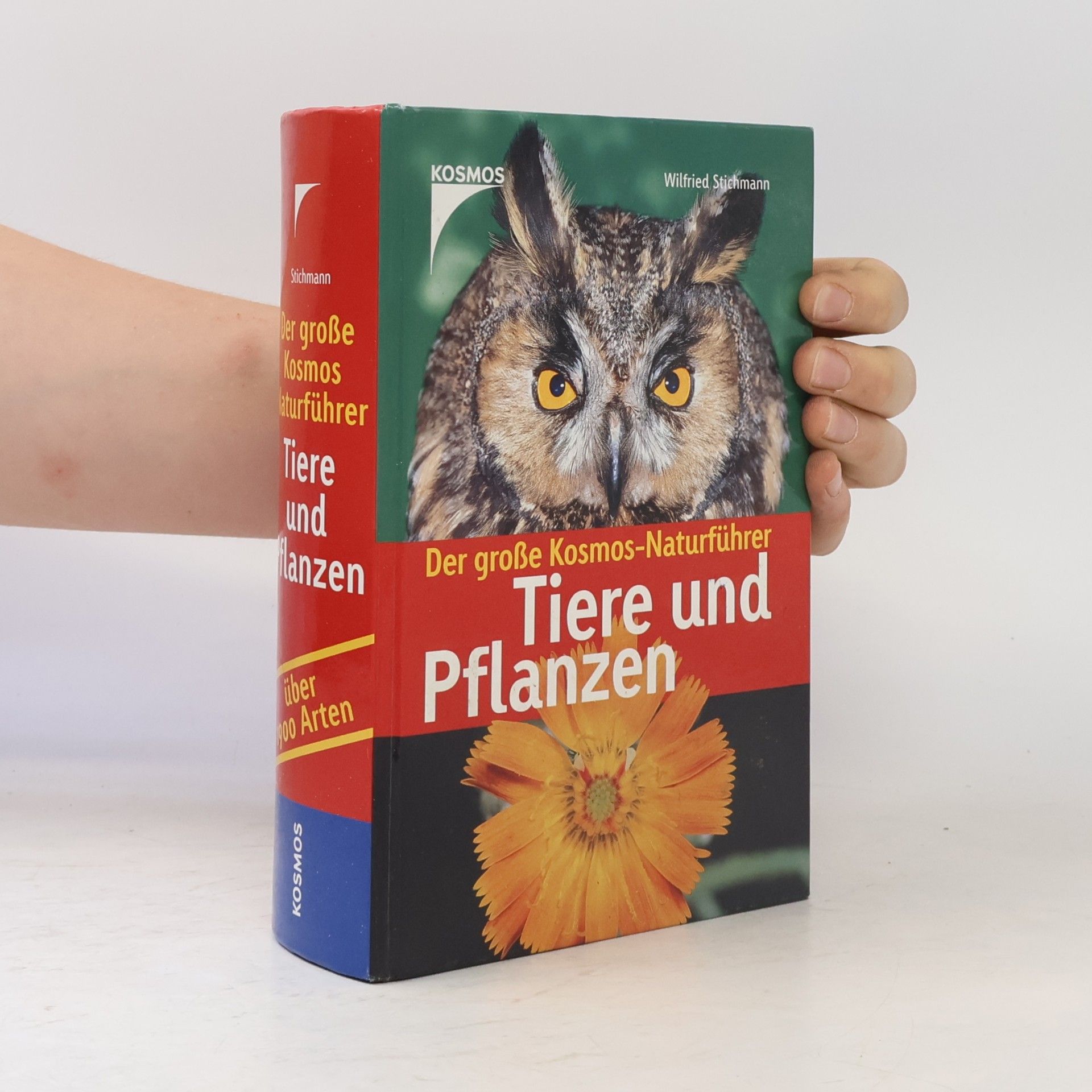 Wilfried Stichmann Der große Kosmos-Naturführer Tiere und Pflanzen