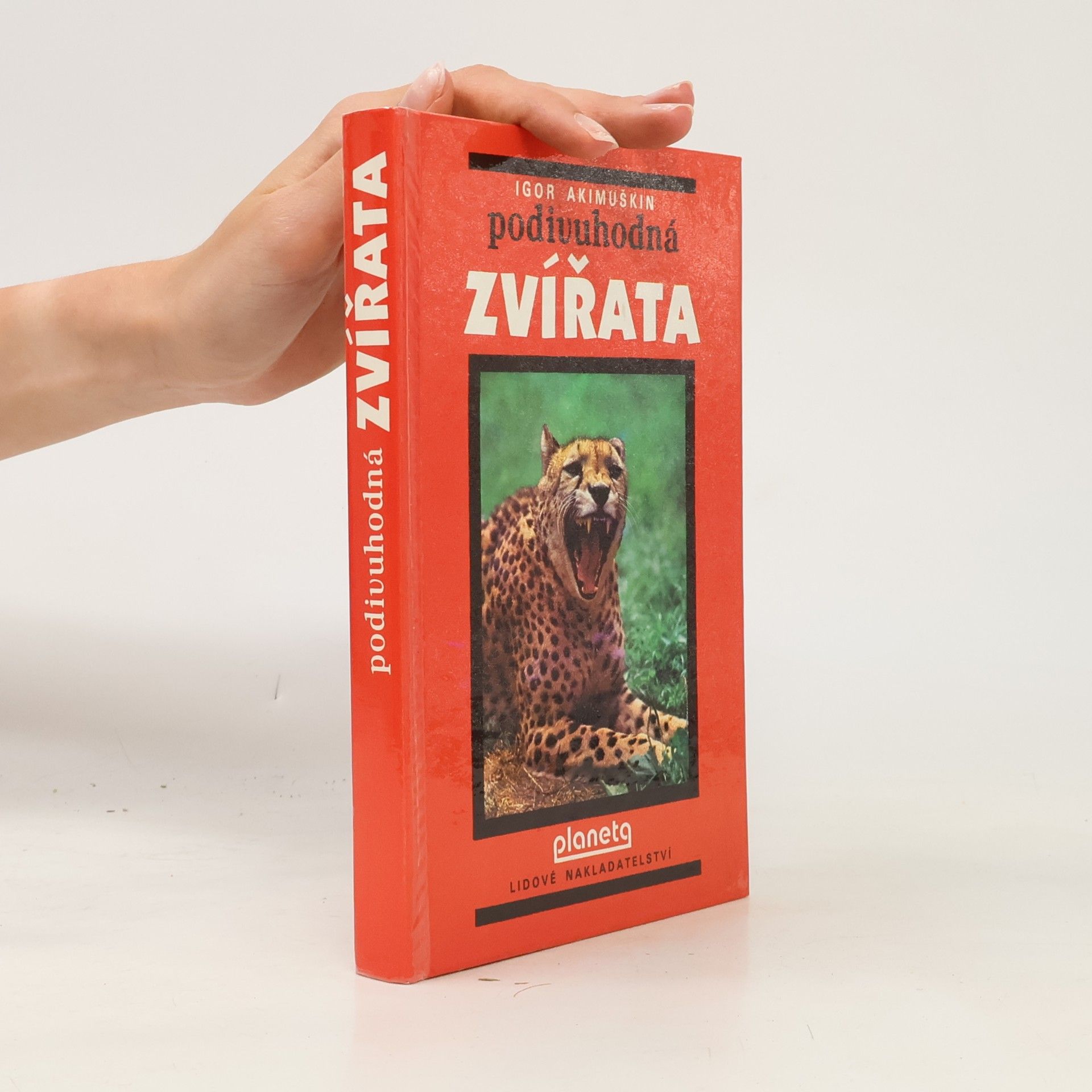 Igor Ivanovič Akimuškin Podivuhodná zvířata