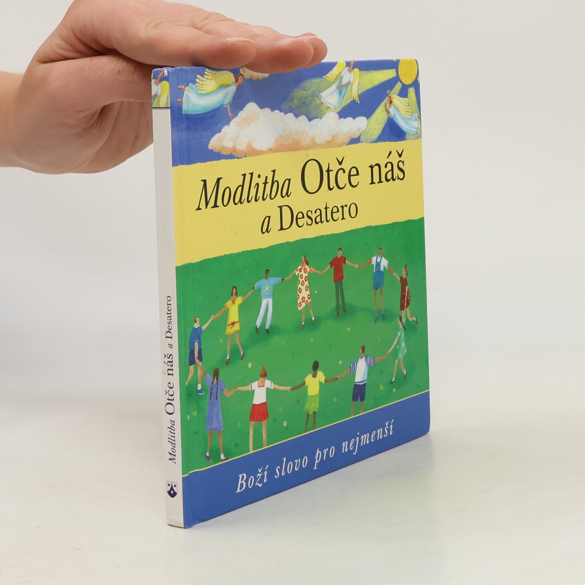 Lois Rock Modlitba Otče náš a Desatero.