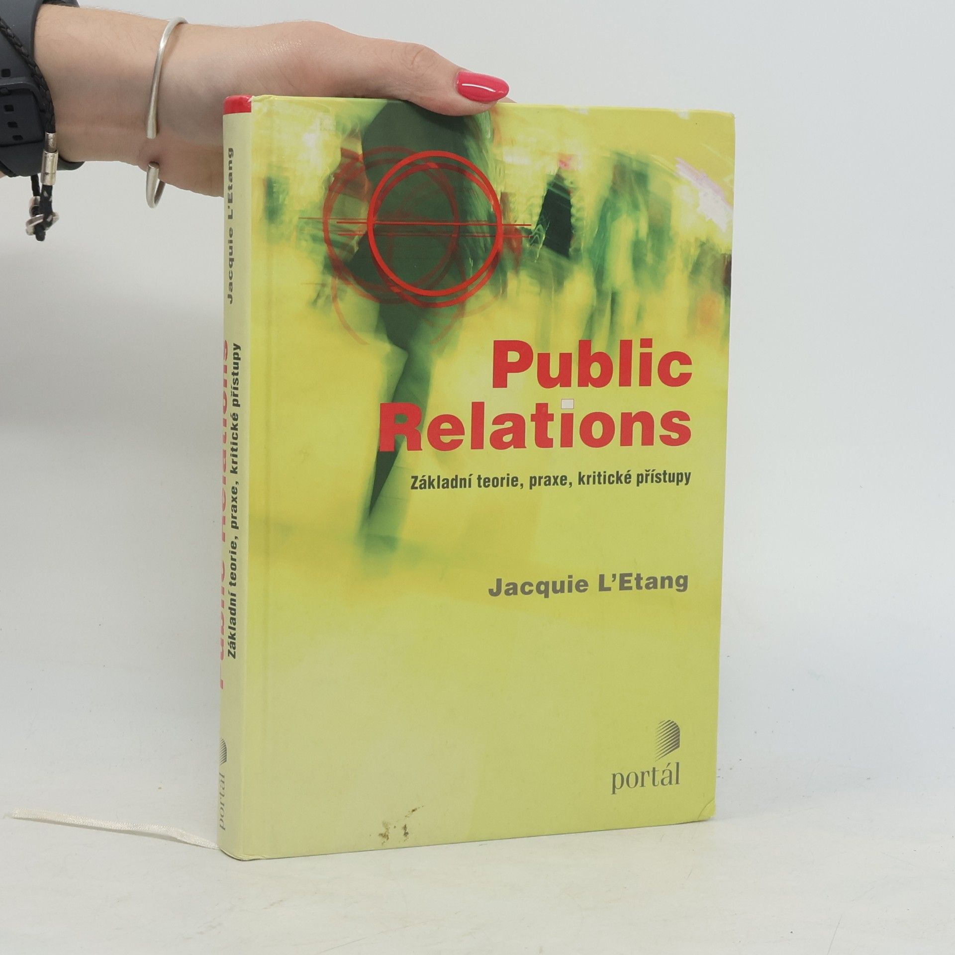 Jacquie L. Etang Public Relations: Základní teorie, praxe, kritické přístupy