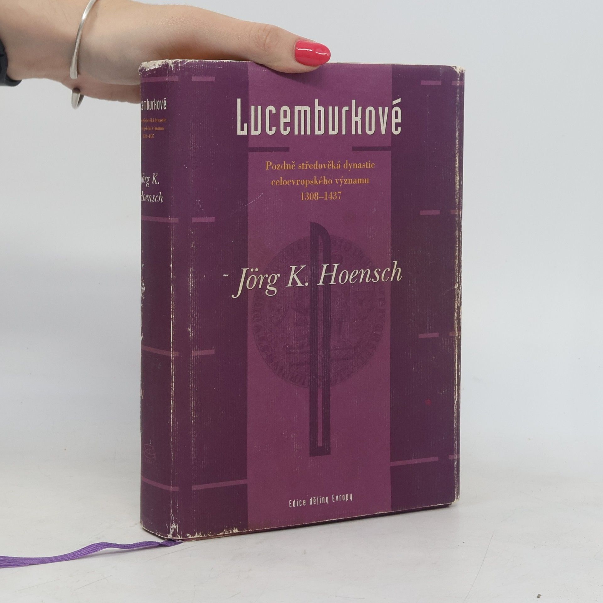 Jörg K. Hoensch Lucemburkové