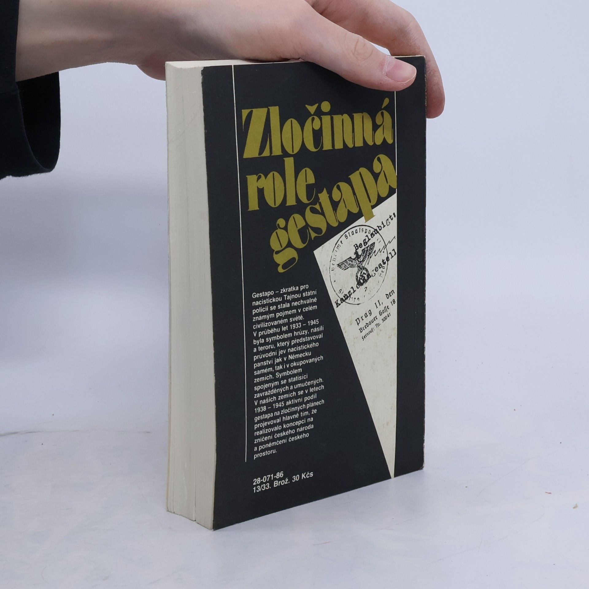 Oldřich Sládek Zločinná role gestapa