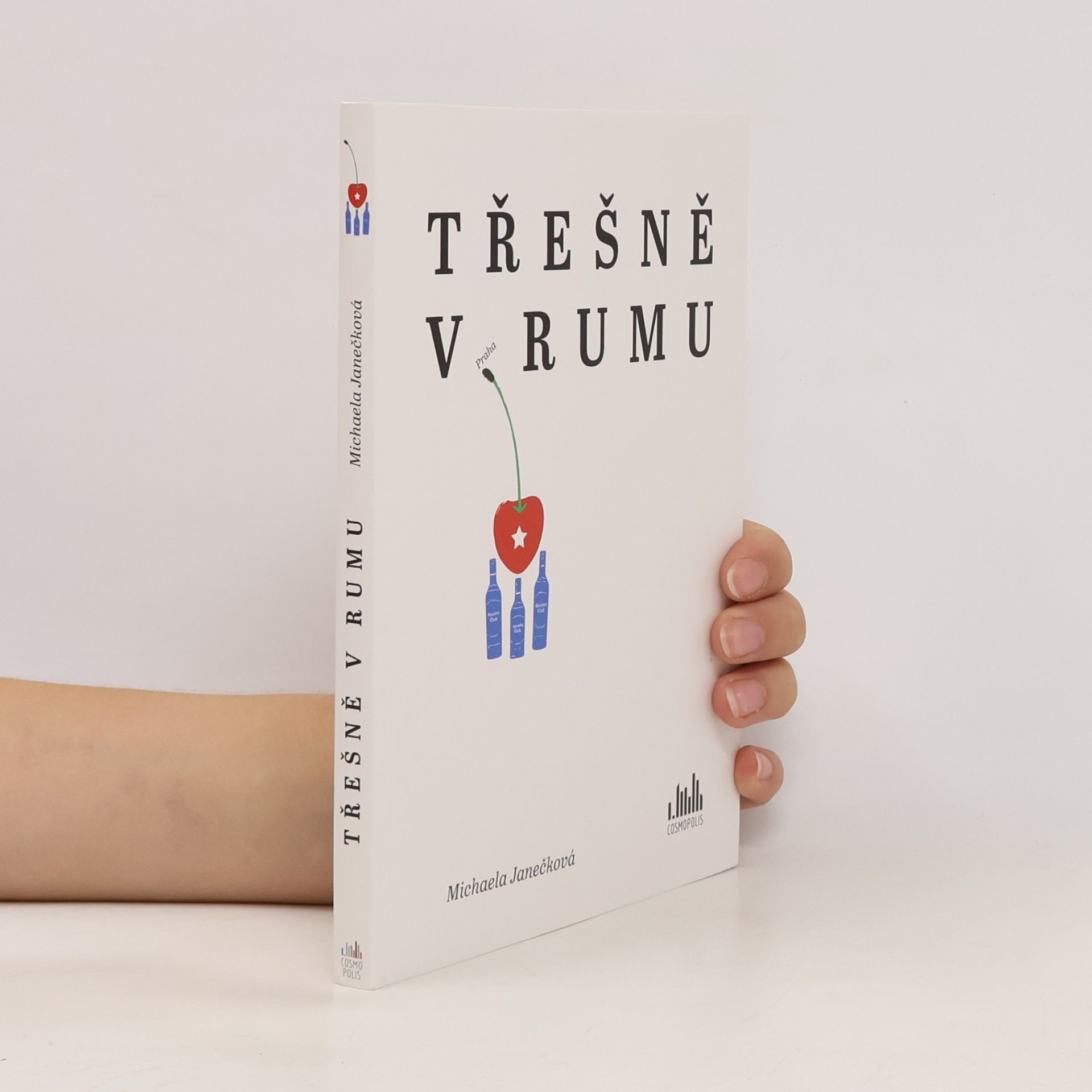 Michaela Janečková Třešně v rumu