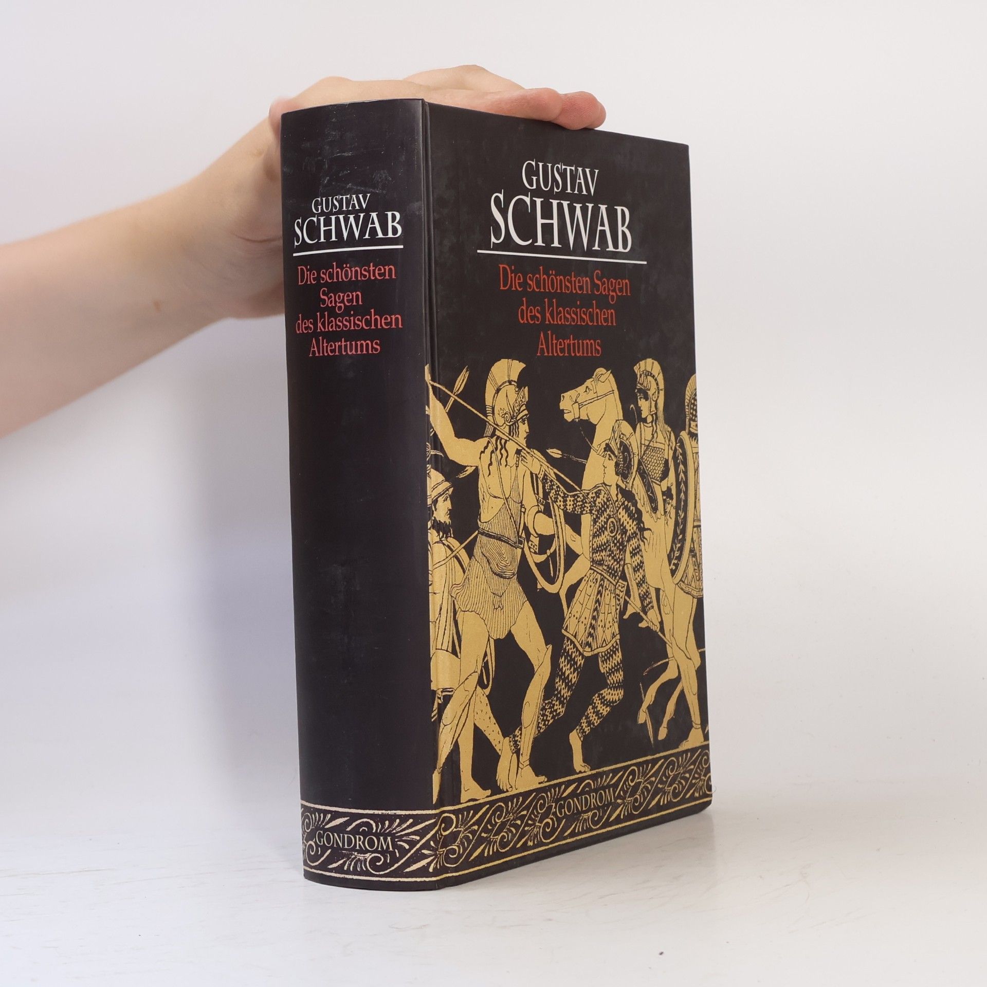 Gustav Schwab Die schönsten Sagen des Klassischen Altertums