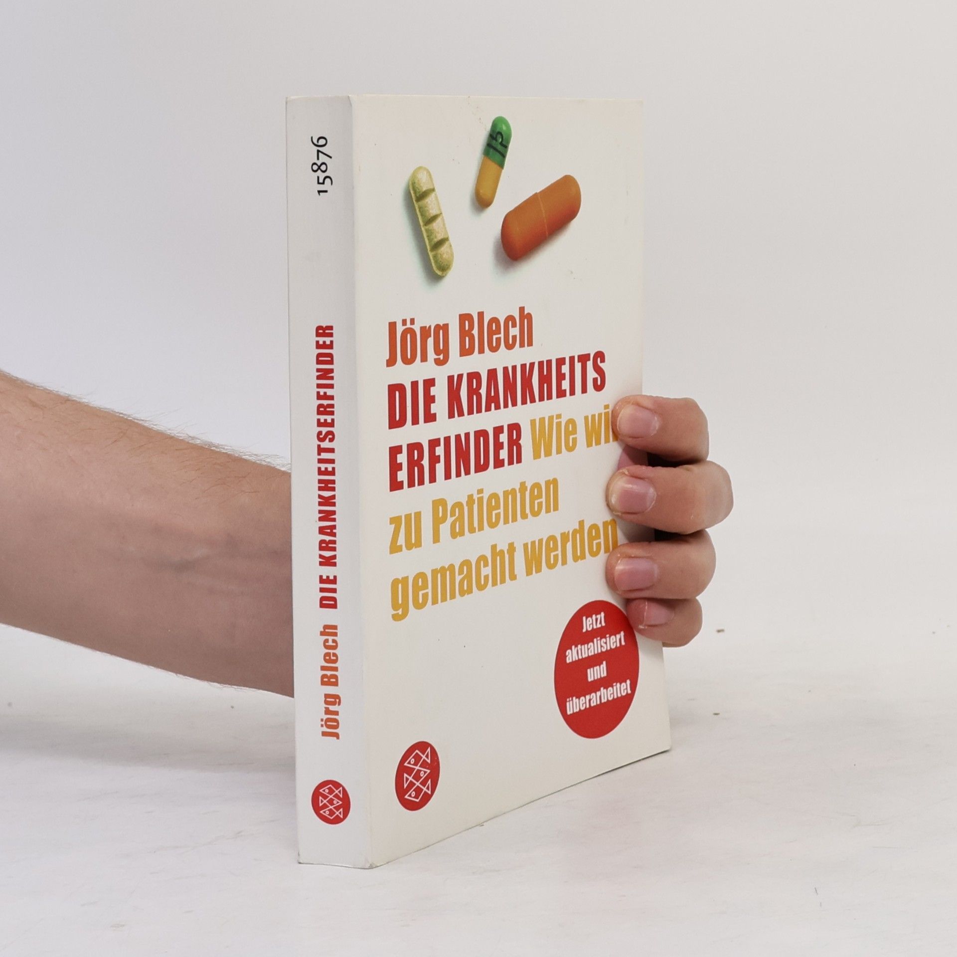 Jörg Blech Die Krankheitserfinder