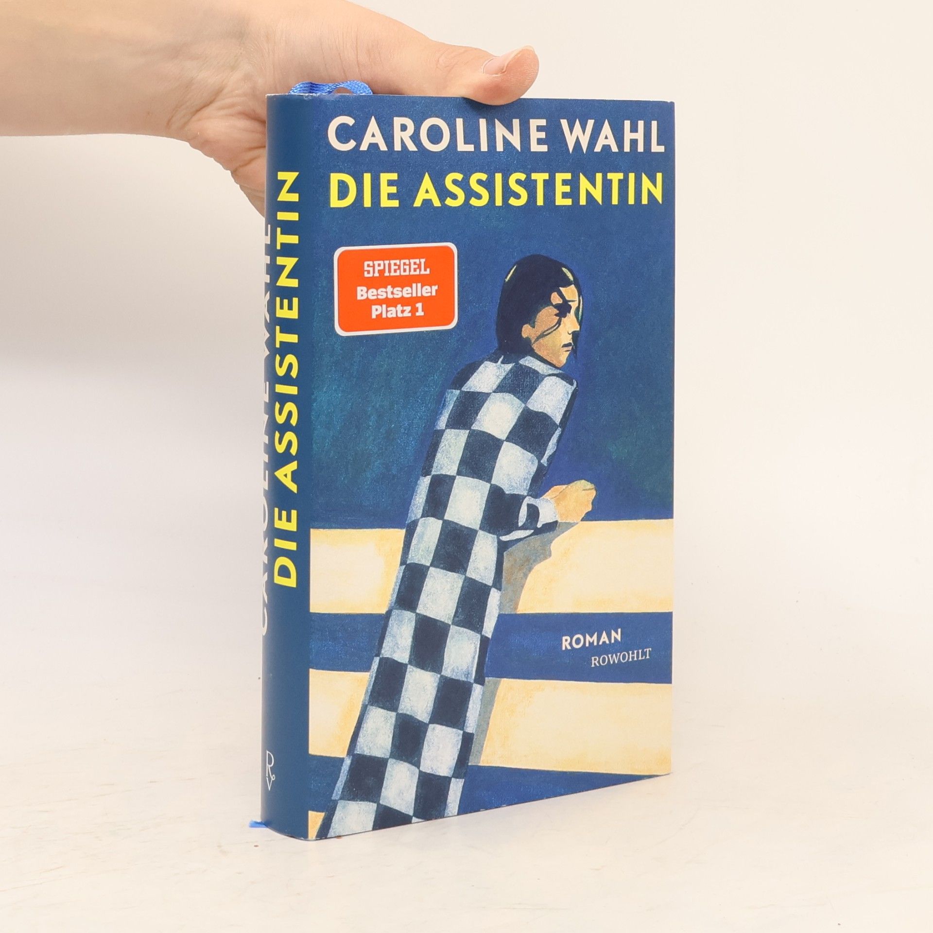 Caroline Wahl Die Assistentin