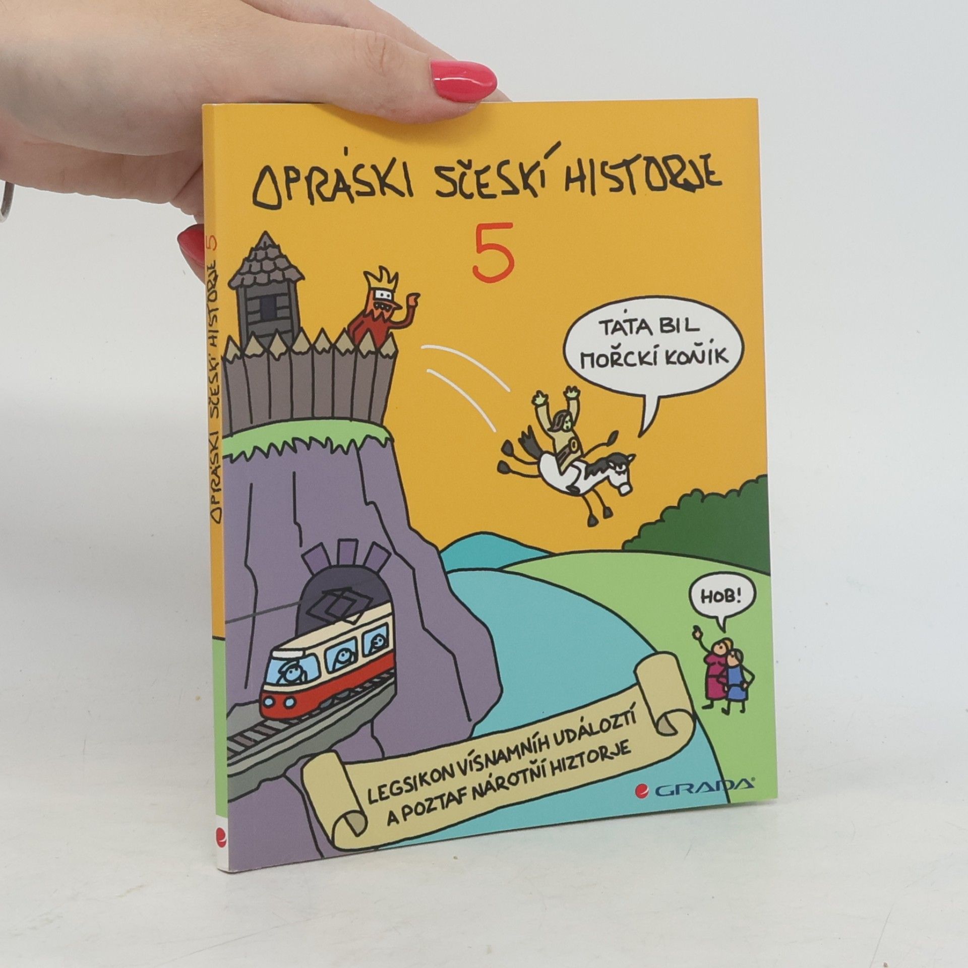 Opráski sčeskí historje 5. díl