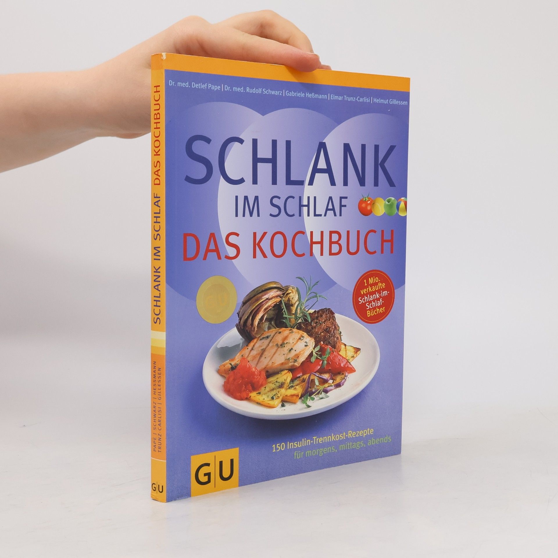 Schlank-im-Schlaf. Das Kochbuch