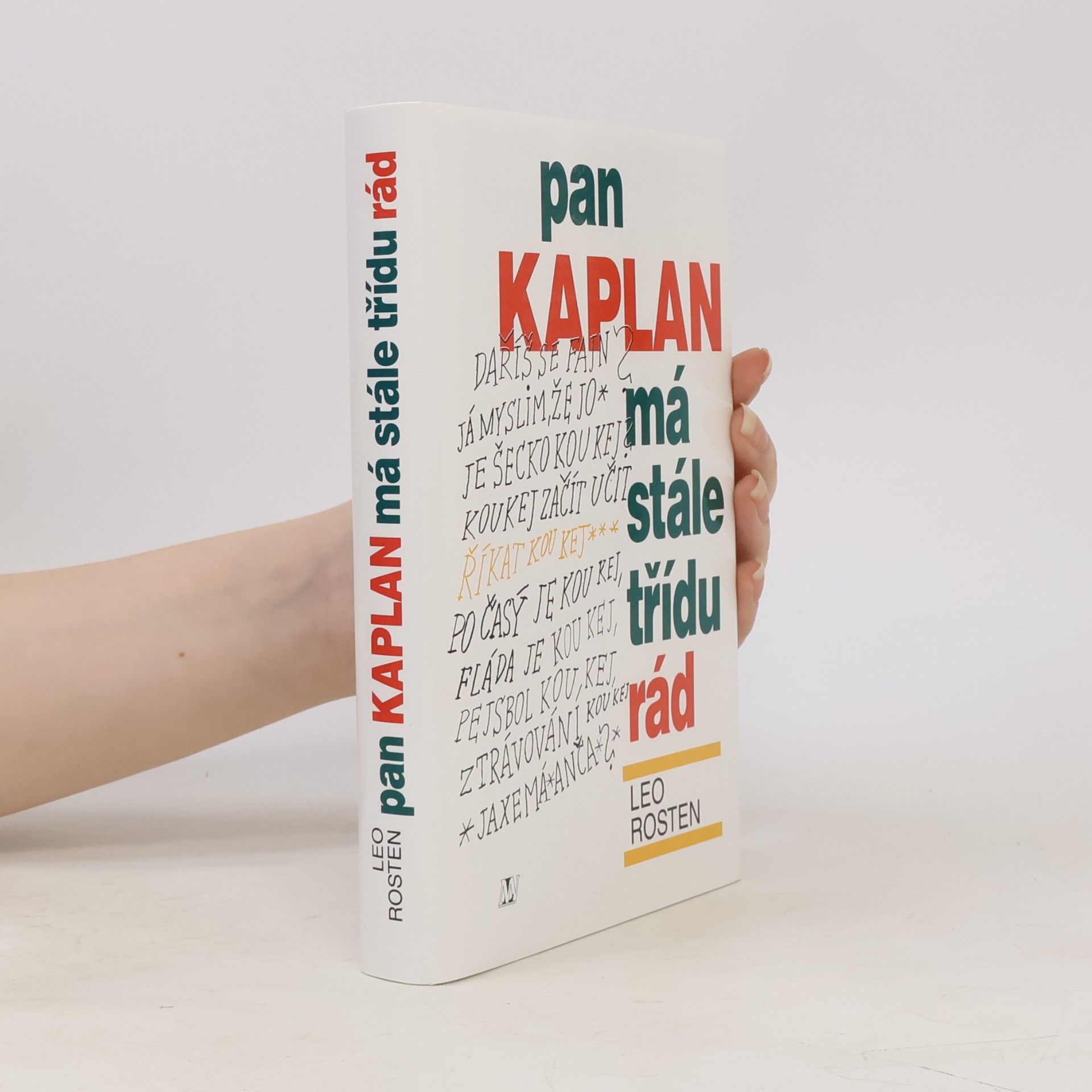 Antonín Přidal Pan Kaplan má stále třídu rád