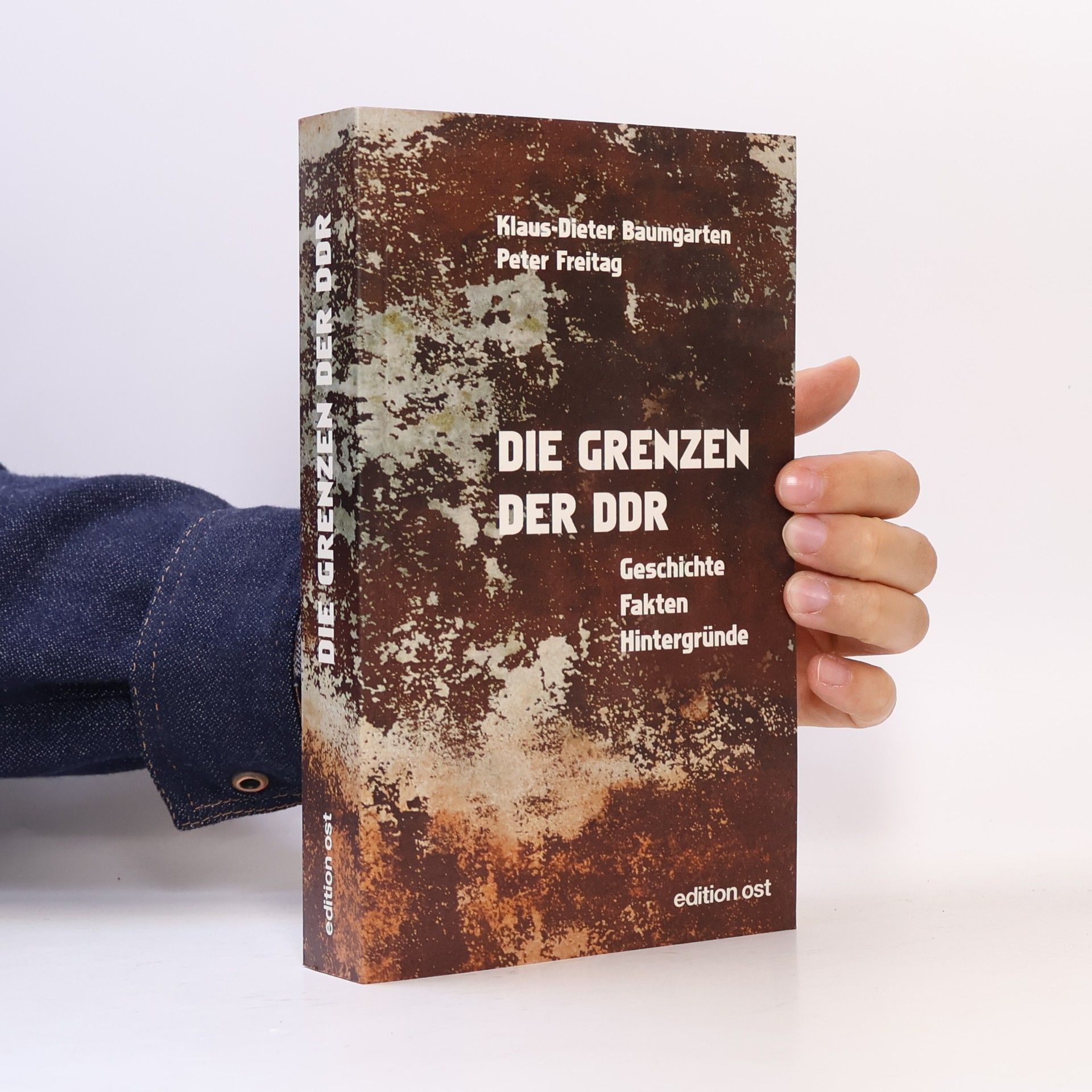 Peter Freitag Die Grenzen der DDR