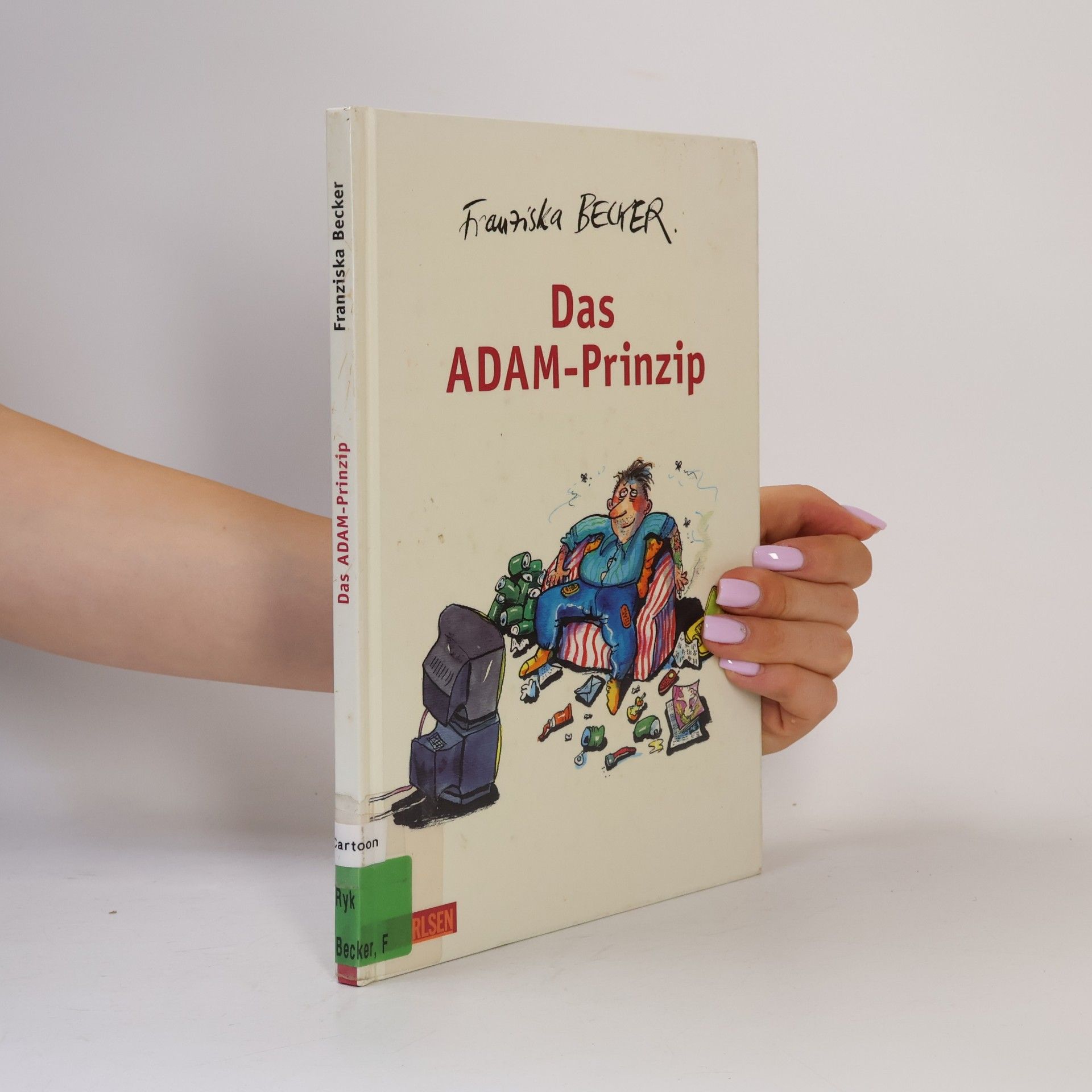 Franziska Becker Das Adam-Prinzip