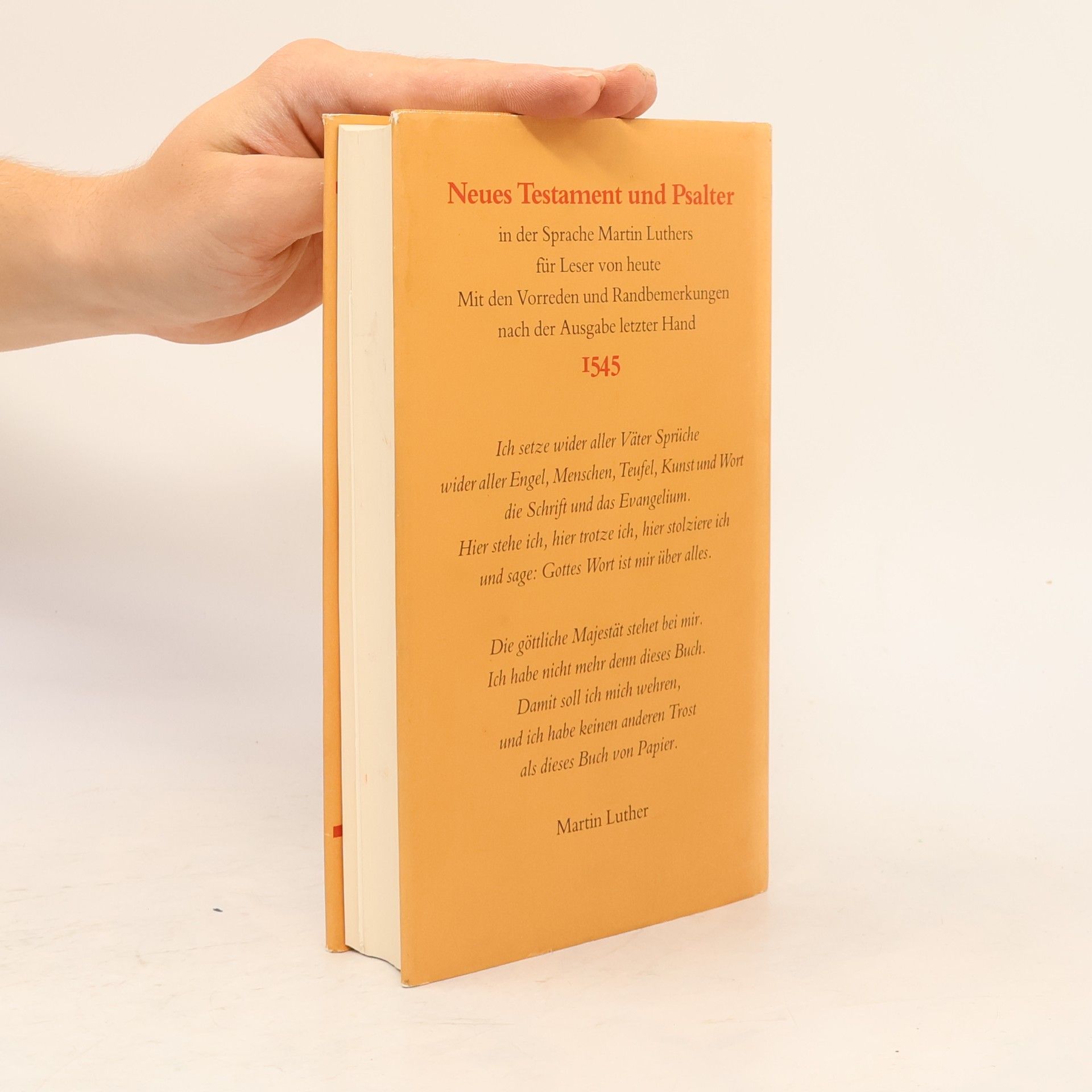 Martin Luther Neues Testament und Psalter in der Sprache Martin Luthers für Leser von heute