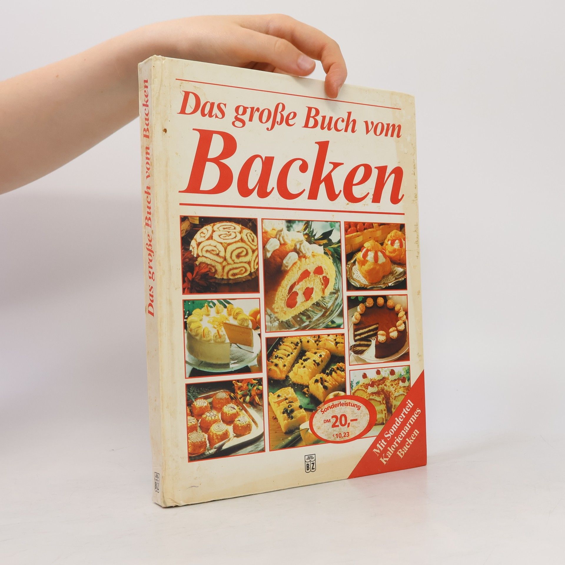 Collectif d'auteurs Das große Buch vom Backen