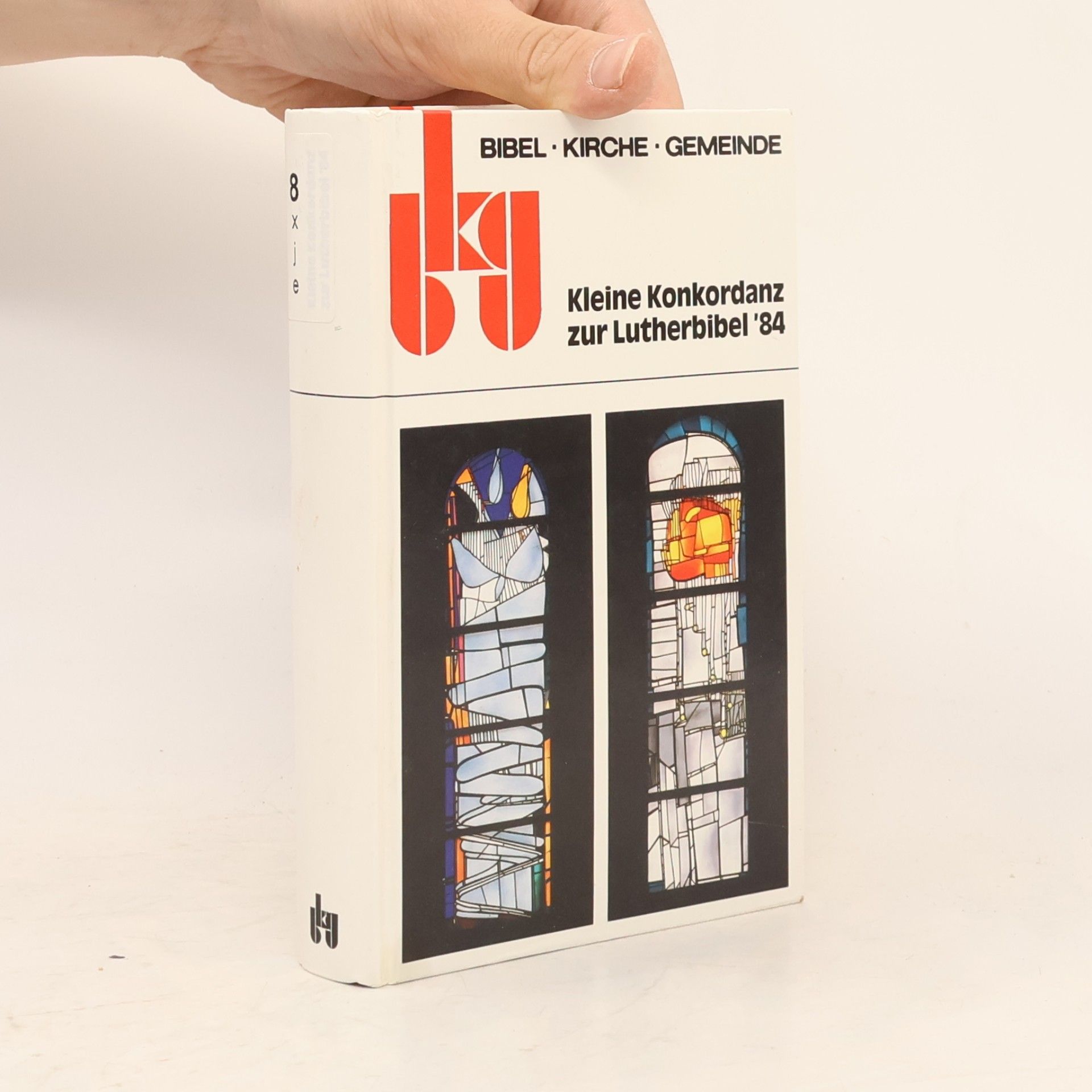 Bibel, Kirche, Gemeinde: Kleine Konkordanz zur Lutherbibel '84