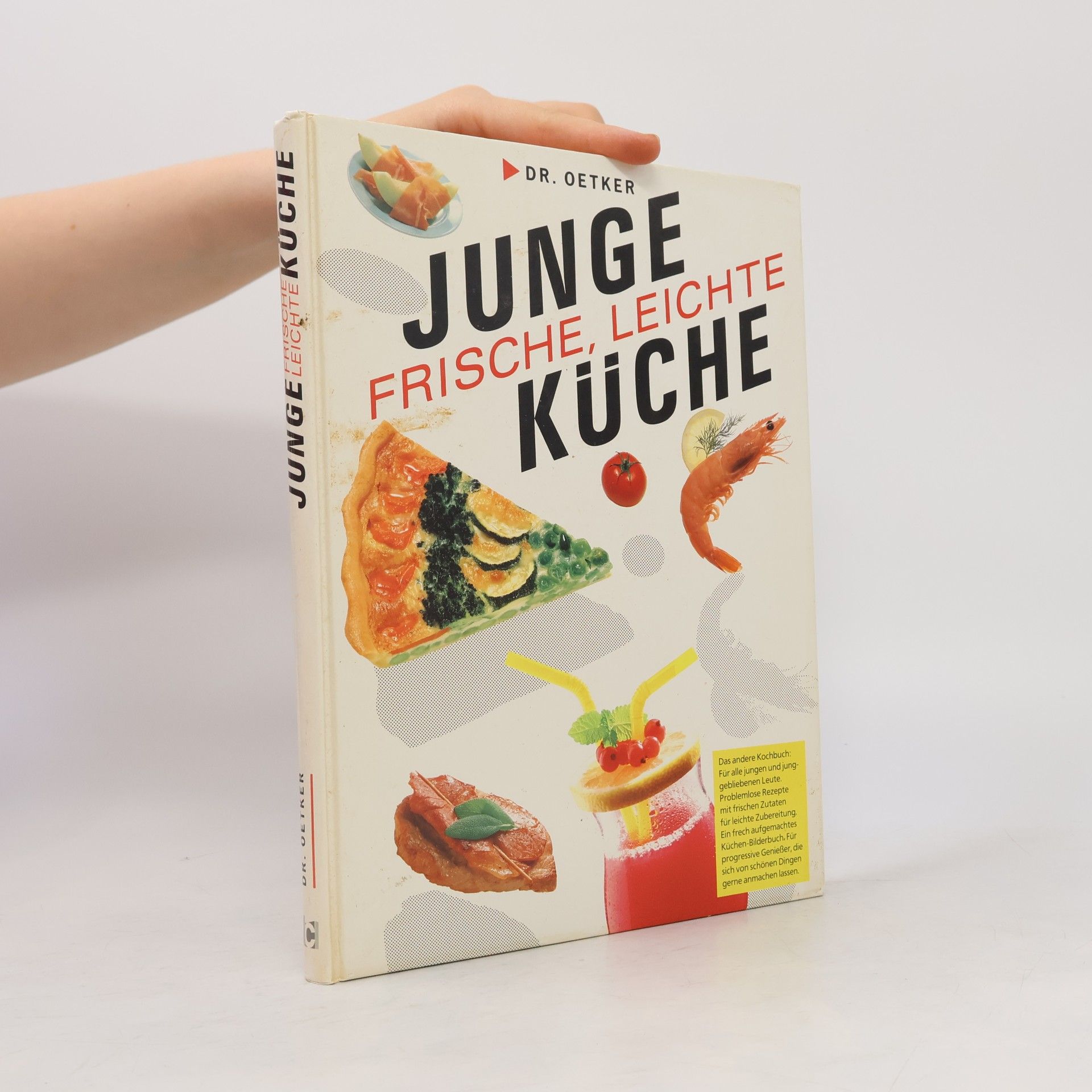 Carola Reich Dr. Oetker. Junge, frische, leichte Küche