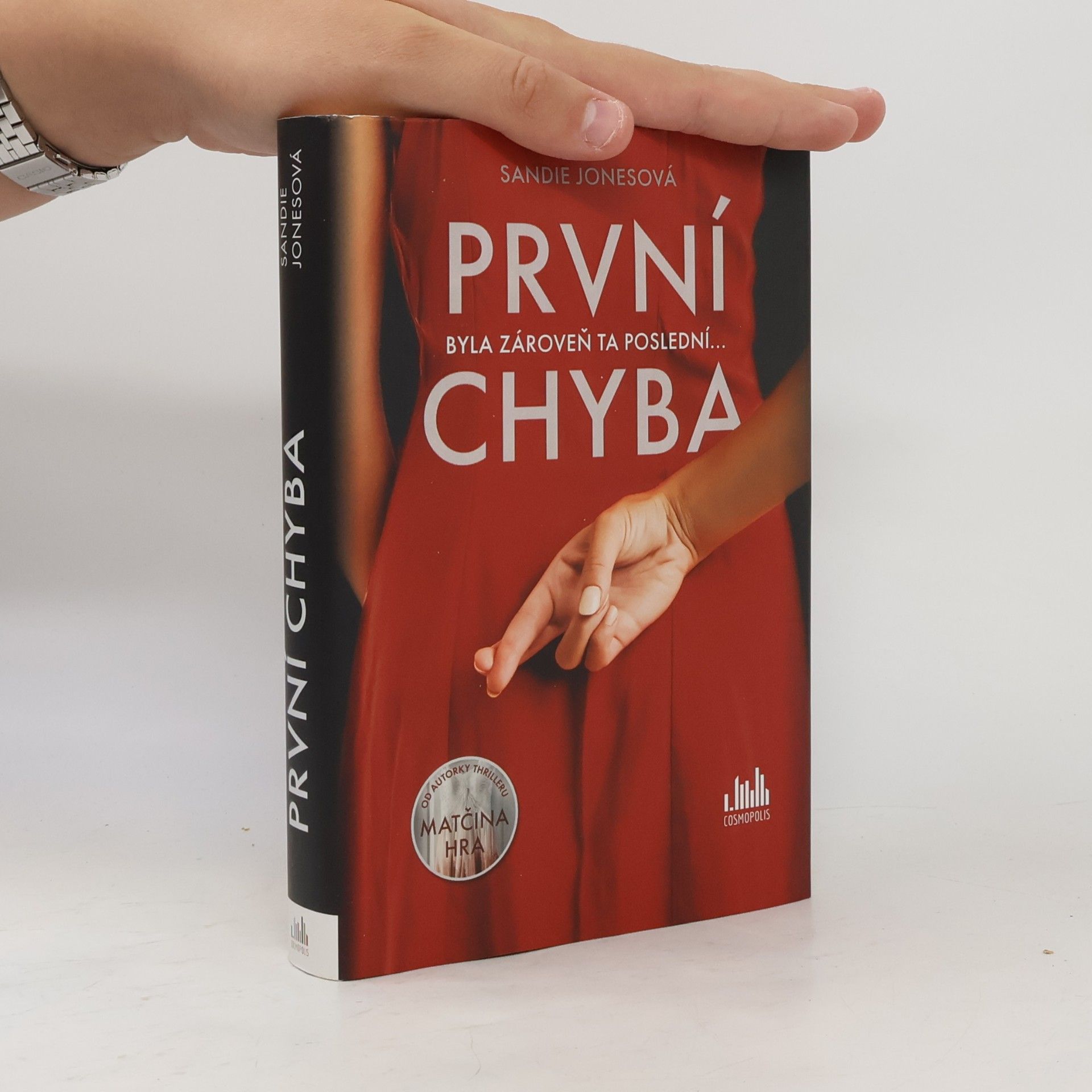 Sandie Jones První chyba : byla zároveň ta poslední...