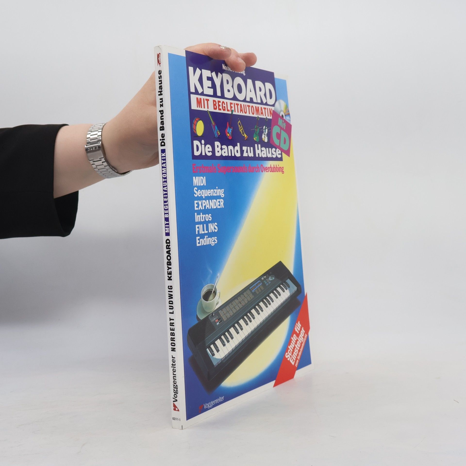 Norbert Ludwig Keyboard mit Begleitautomatik. Inkl. CD. Die Band zu Hause.