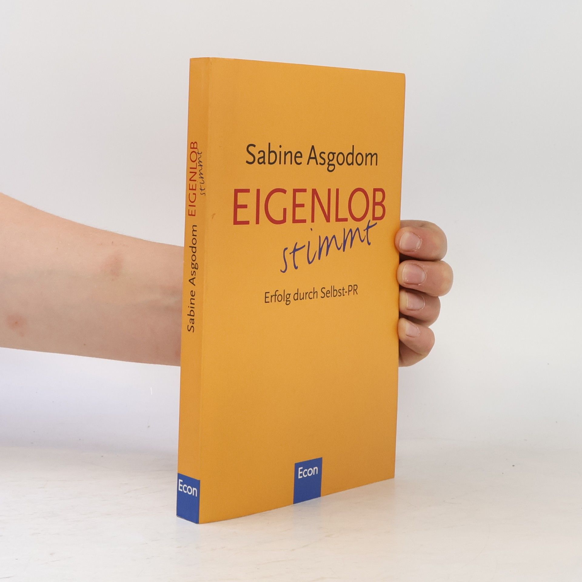 Sabine Asgodom Eigenlob stimmt