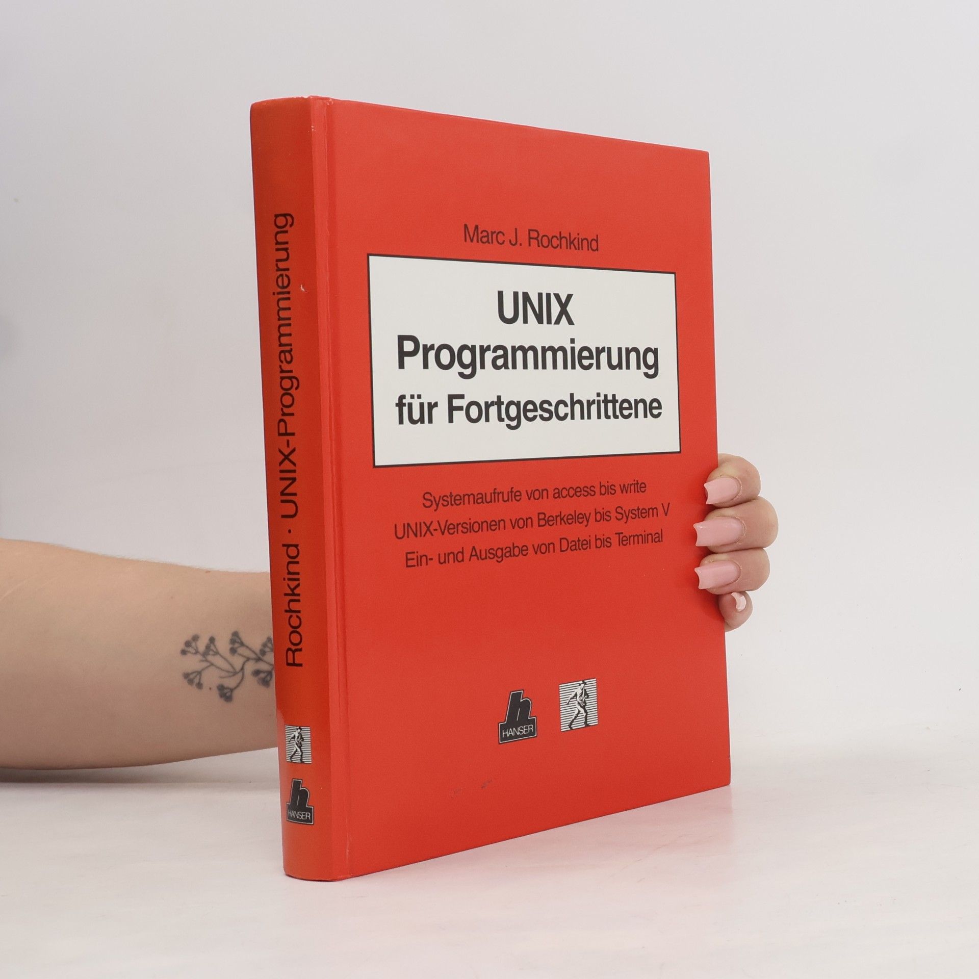 Marc J. Rochkind UNIX-Programmierung für Fortgeschrittene