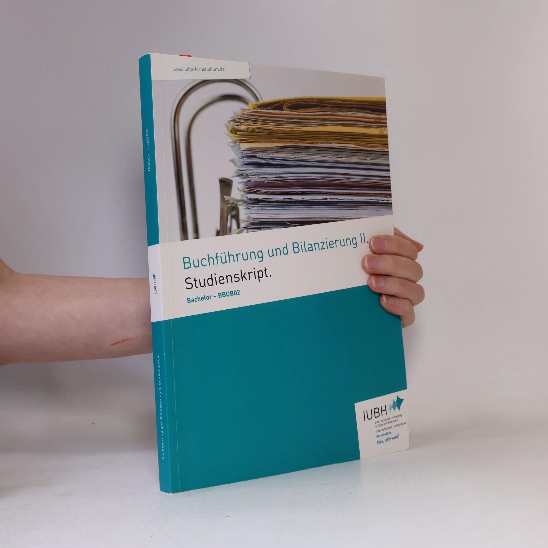 Autorenkollektiv Buchführung und Bilanzierung II. Studienskript