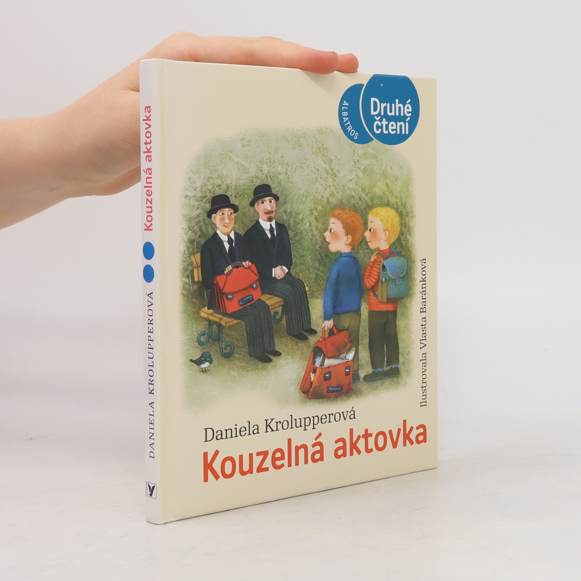 Daniela Krolupperová Kouzelná aktovka