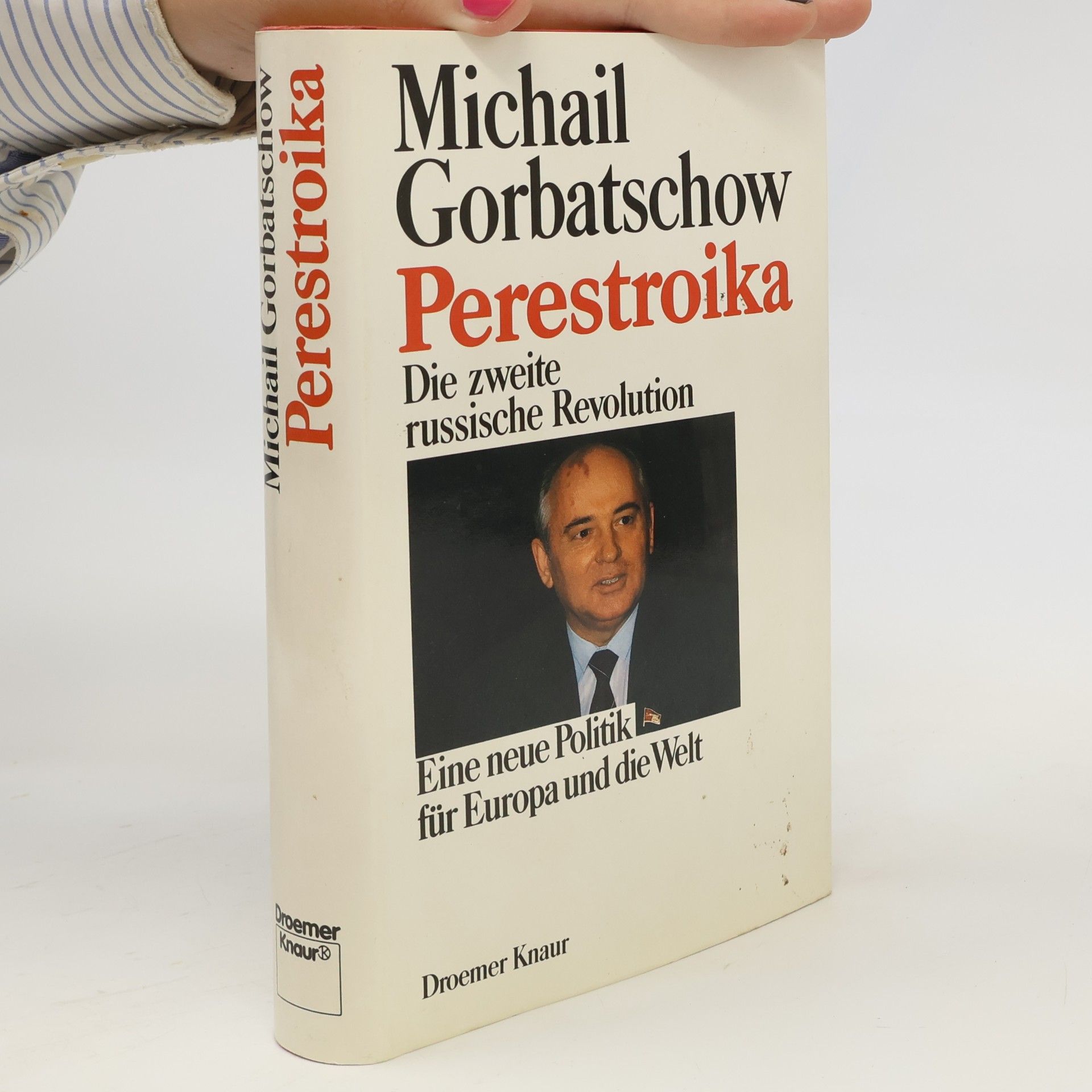 Michail Sergejevič Gorbačov Perestroika