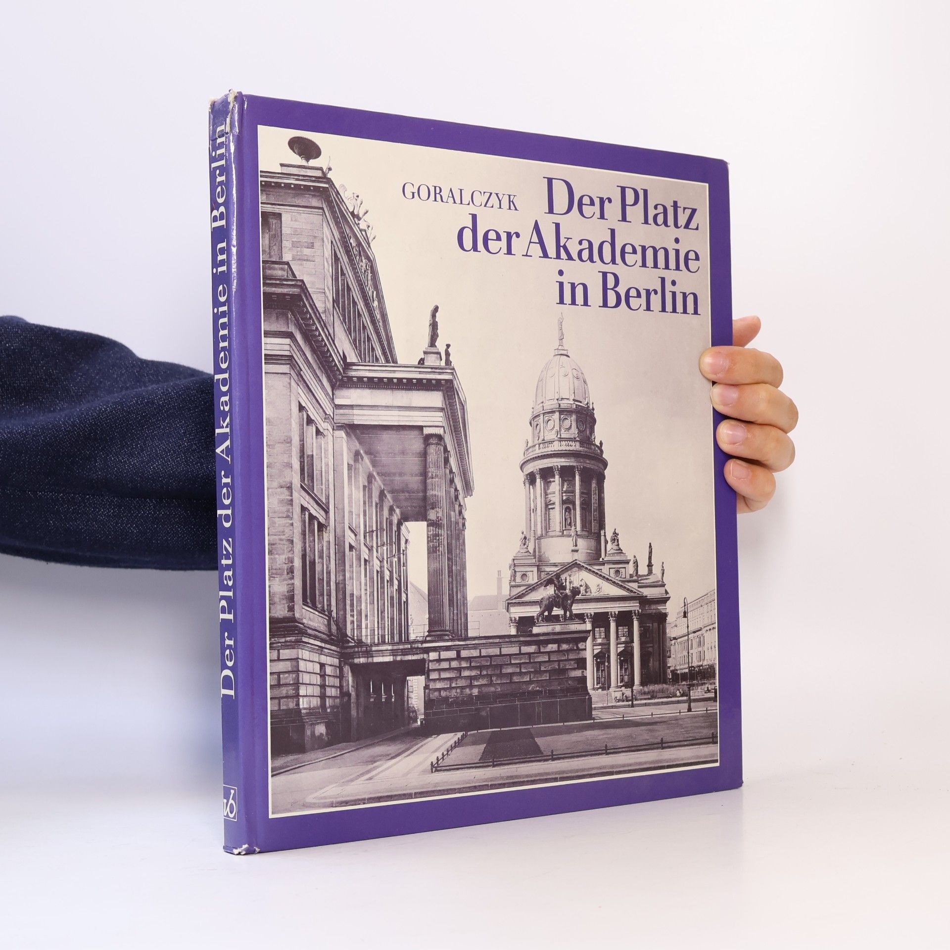 Peter Goralczyk Der Platz der Akademie in Berlin