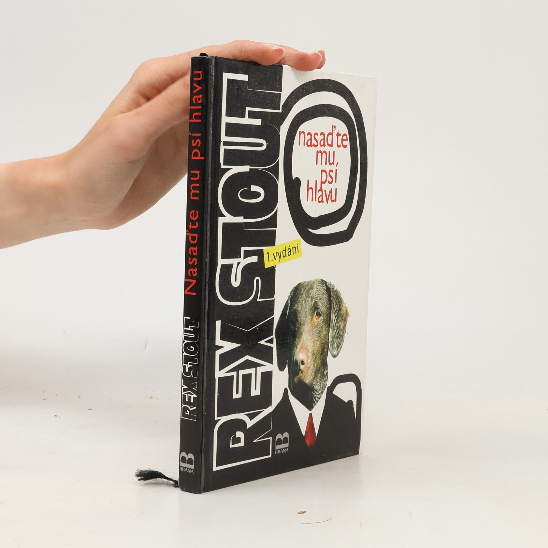 Rex Stout Nasaďte mu psí hlavu