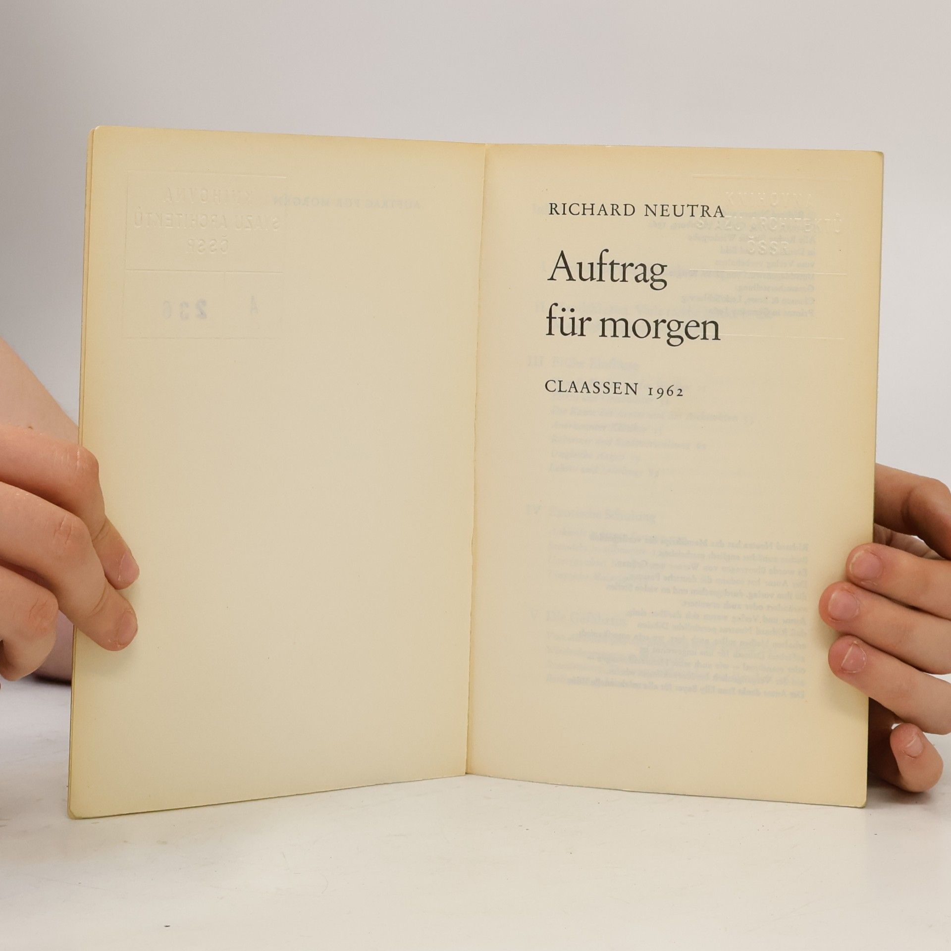 Richard Neutra Auftrag für morgen