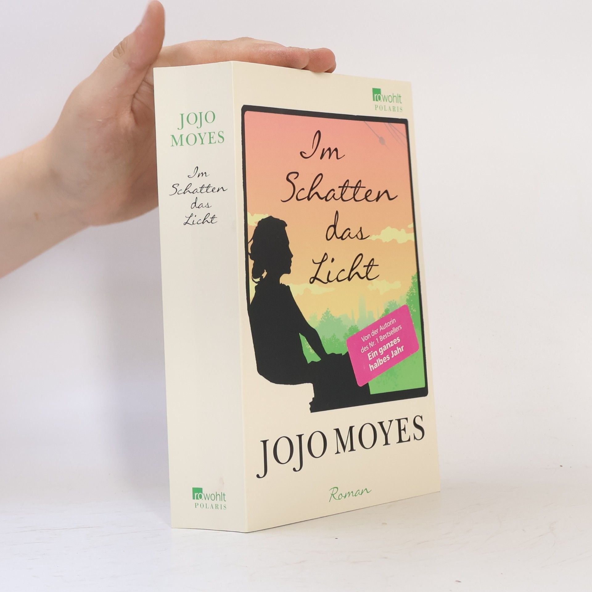 Jojo Moyes Im Schatten das Licht