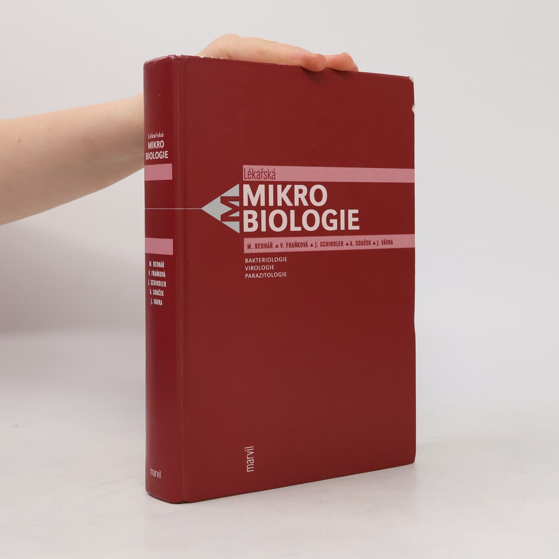 Lékařská mikrobiologie. Bakteriologie, virologie, parazitologie
