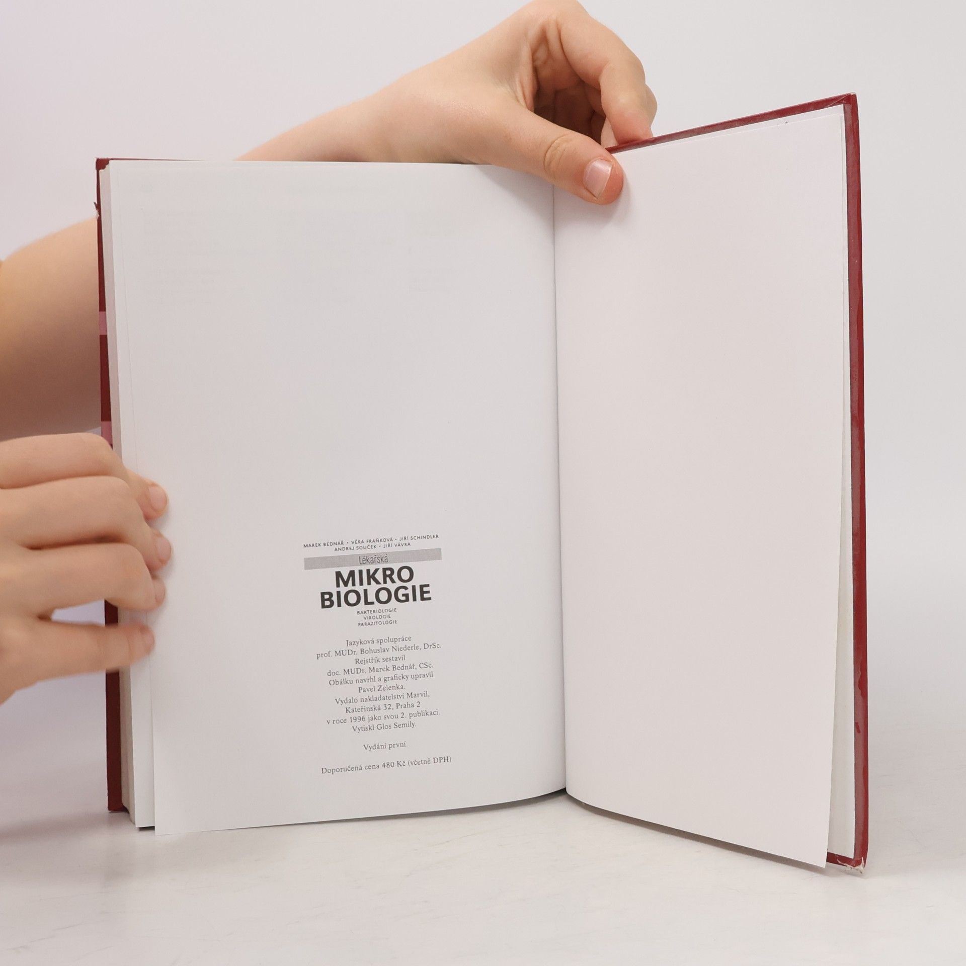 Jiří Schindler Lékařská mikrobiologie. Bakteriologie, virologie, parazitologie