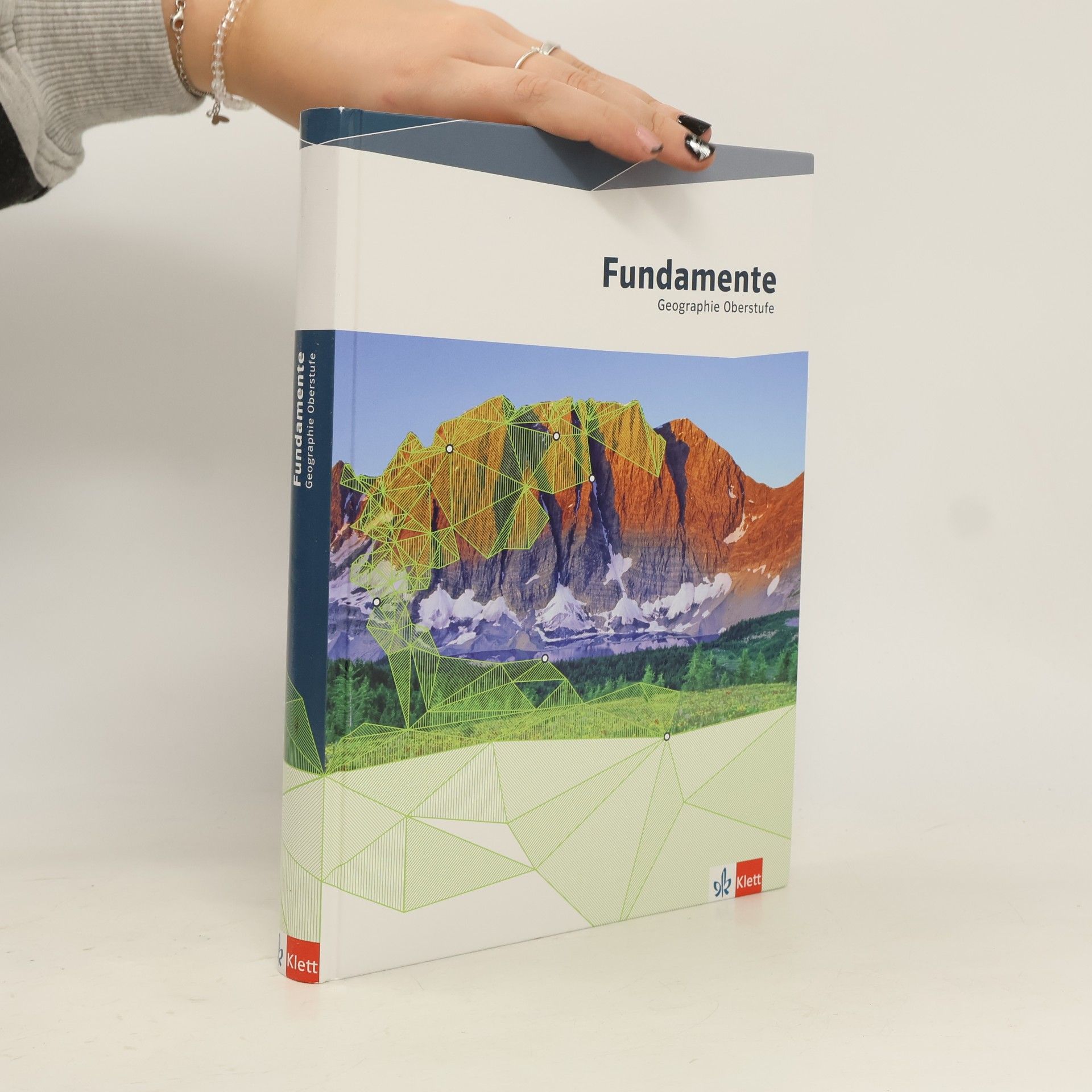 Autorenkollektiv Fundamente. Geographie Oberstufe