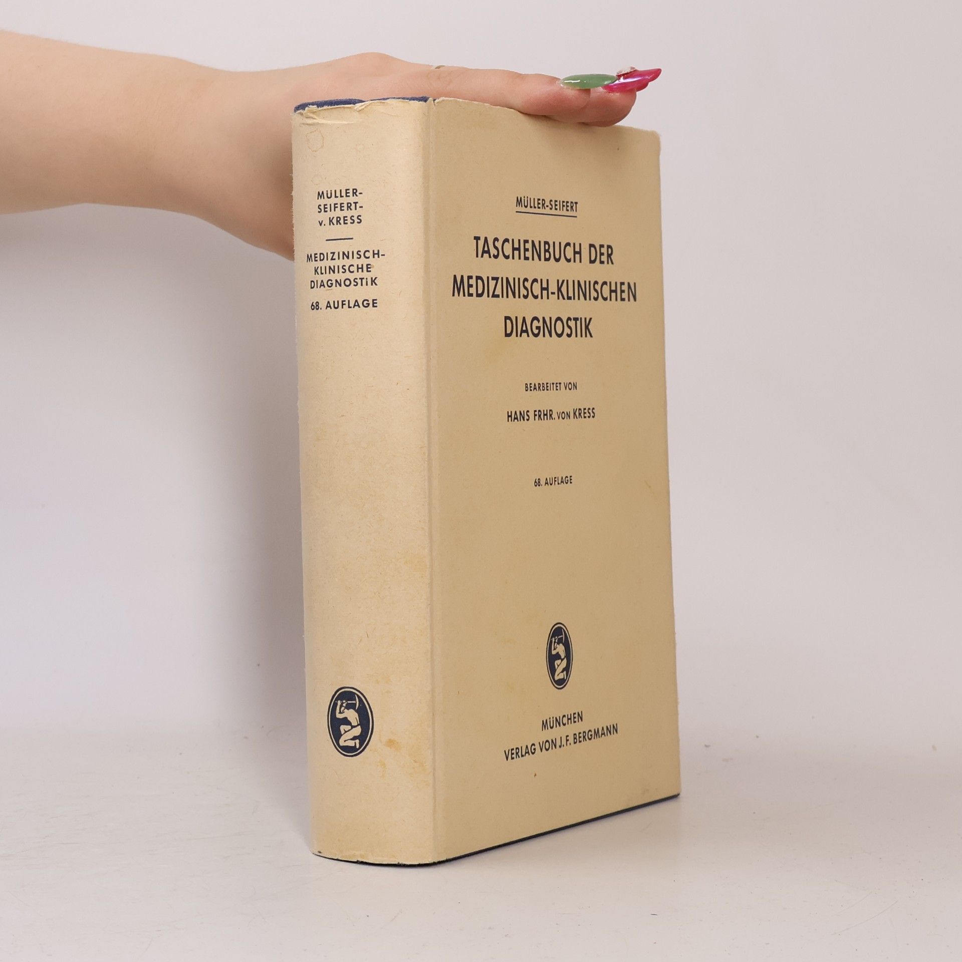Hans von Kress Taschenbuch der Medizinisch-Klinischen Diagnostik