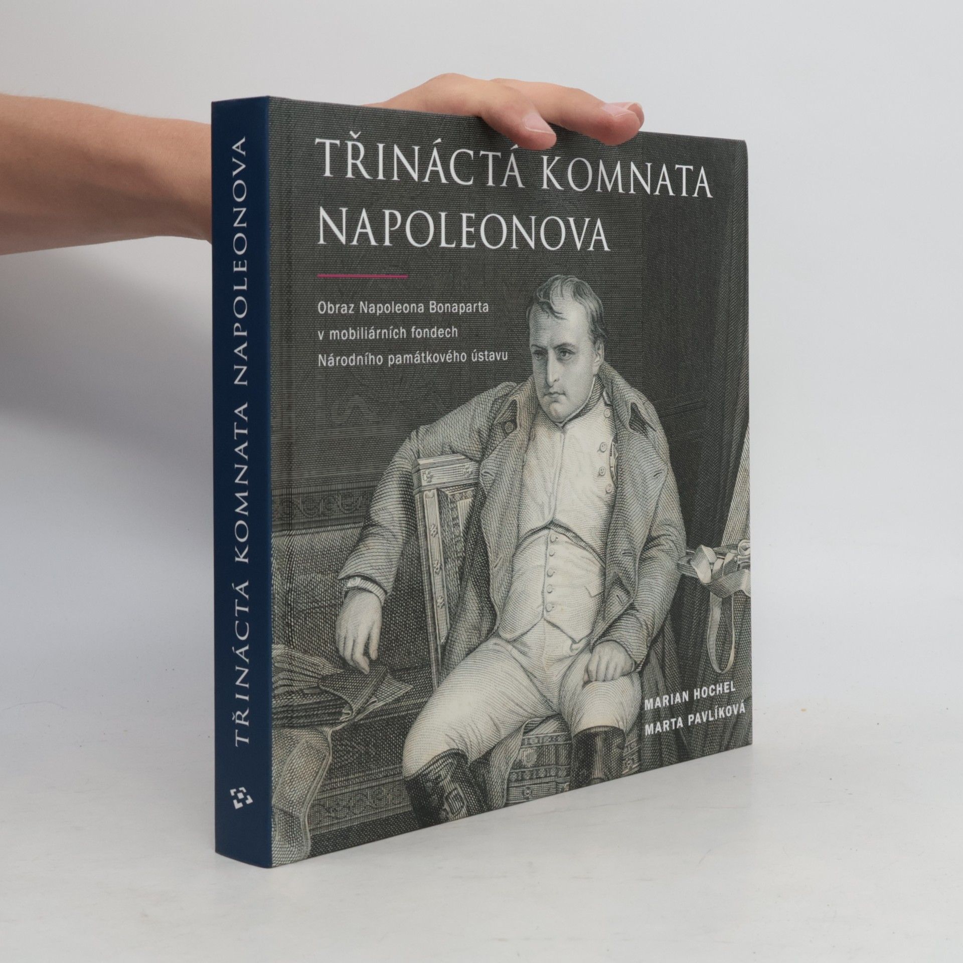 Marian Hochel Třináctá komnata Napoleonova
