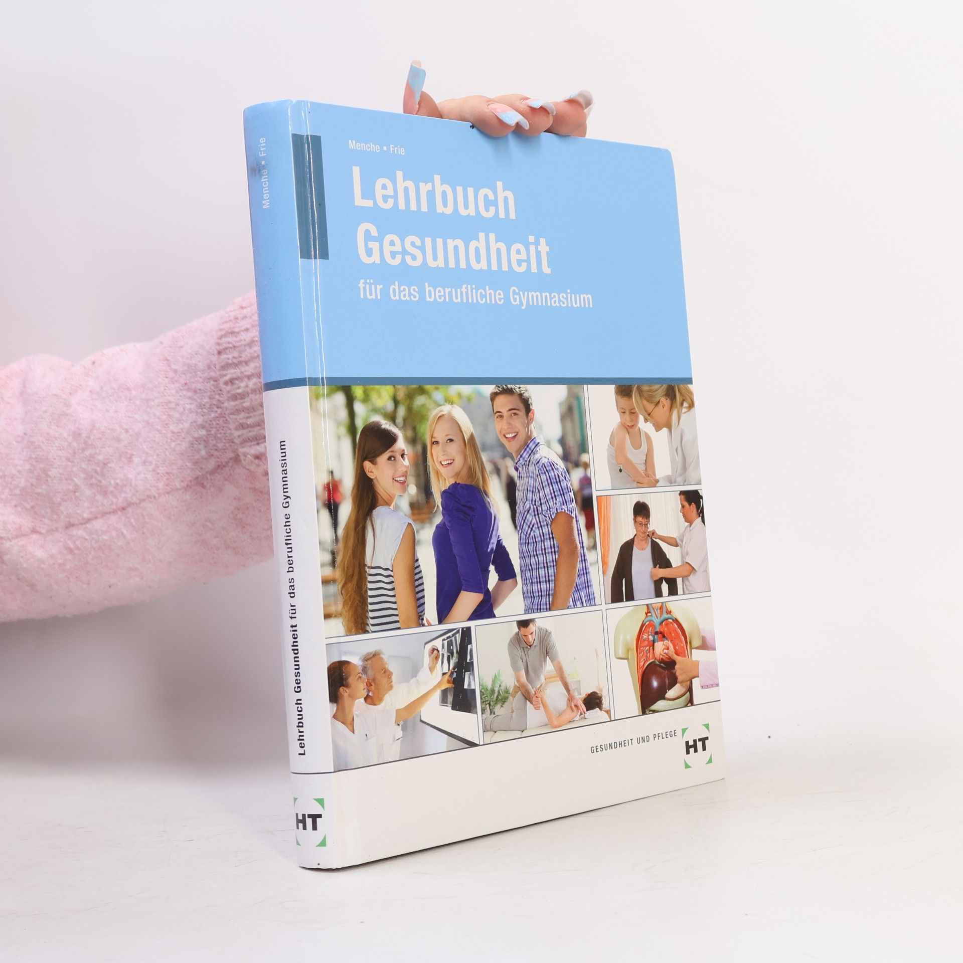 Georg Frie Lehrbuch Gesundheit für das berufliche Gymnasium