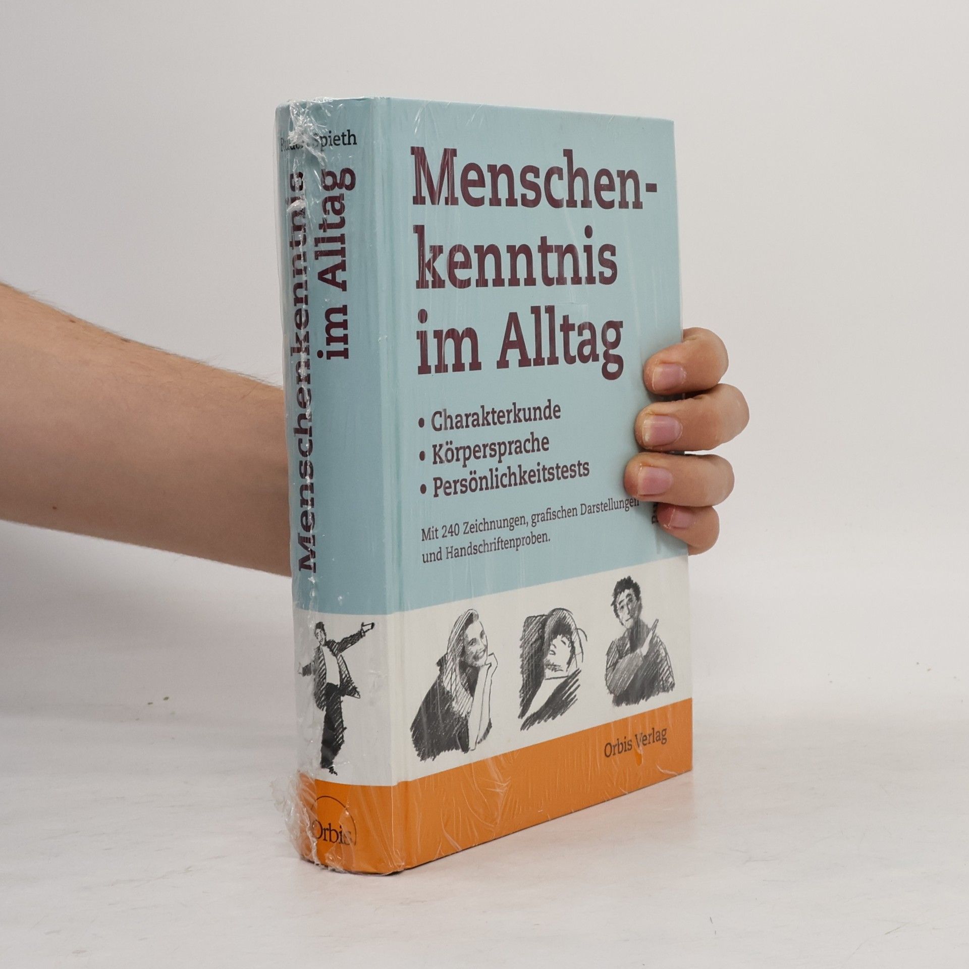 Rudolf Spieth Menschenkenntnis im Alltag